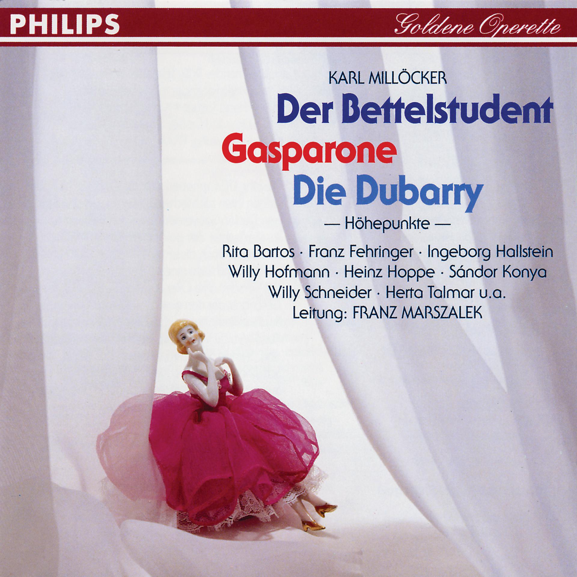 Постер альбома Der Bettelstudent - Gasparone - Die Dubarry