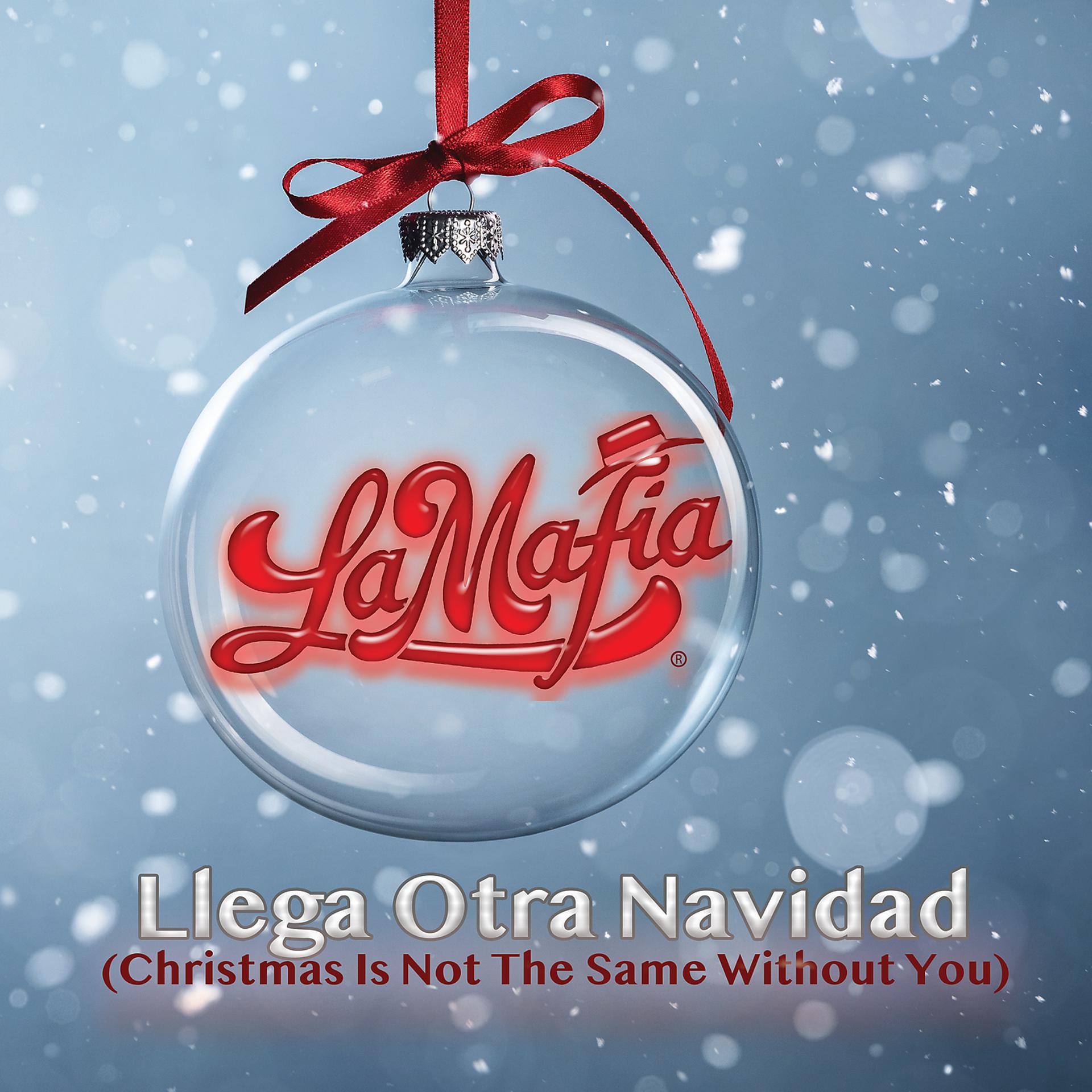 Постер альбома Llega Otra Navidad (Christmas Is Not The Same Without You)