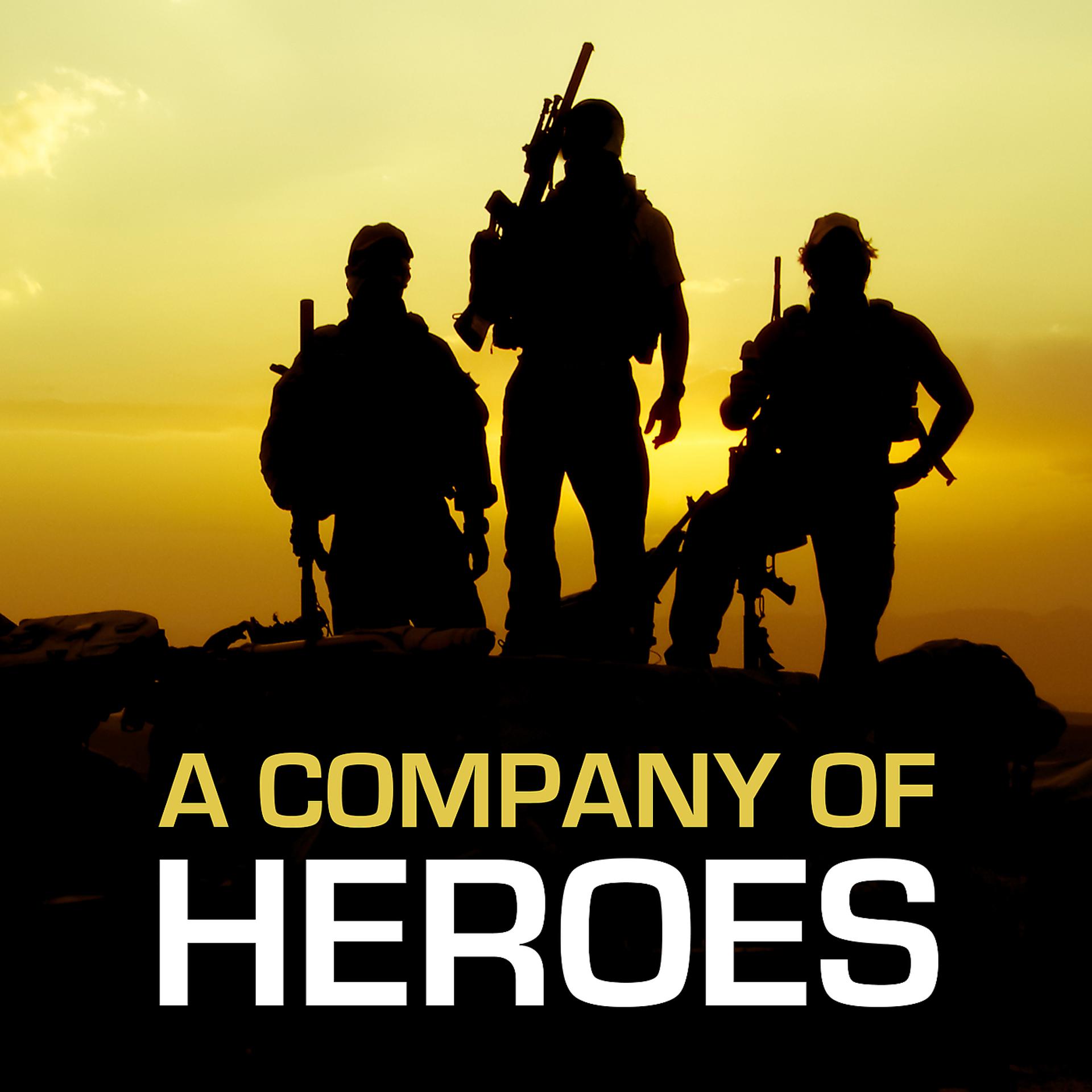 Постер альбома A Company Of Heroes