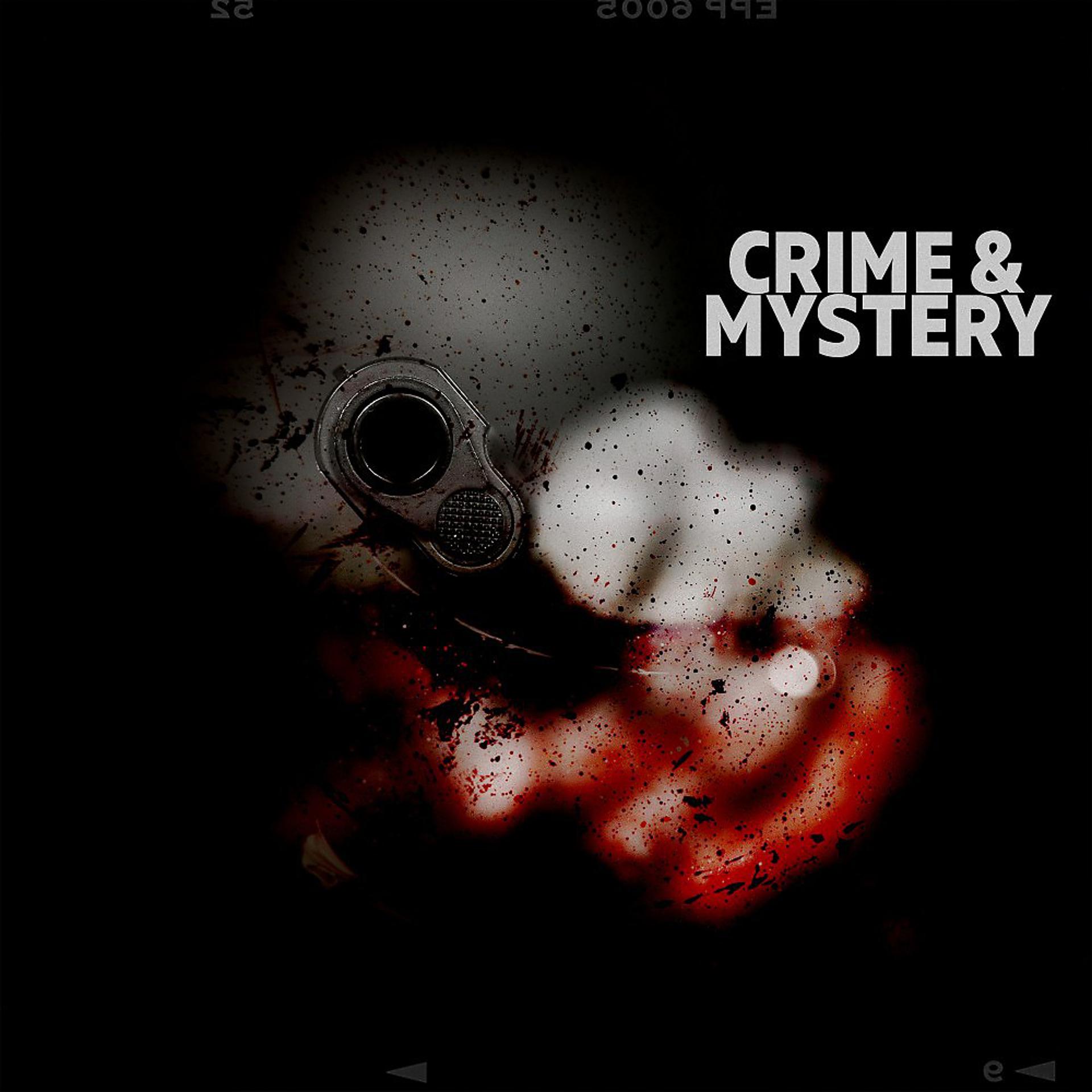 Постер альбома Crime and Mystery