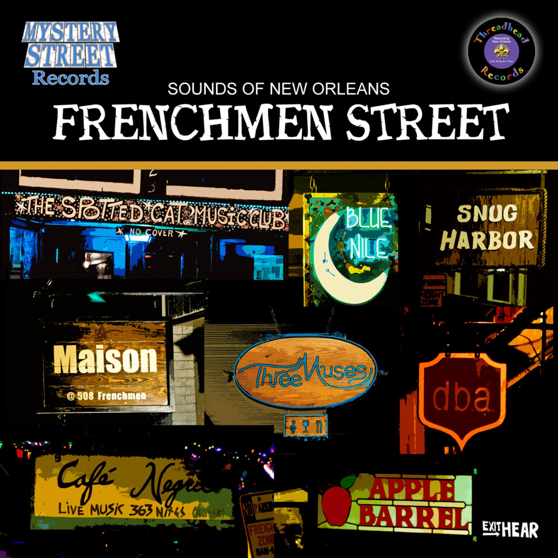 Постер альбома Frenchmen Street - Sounds of New Orleans