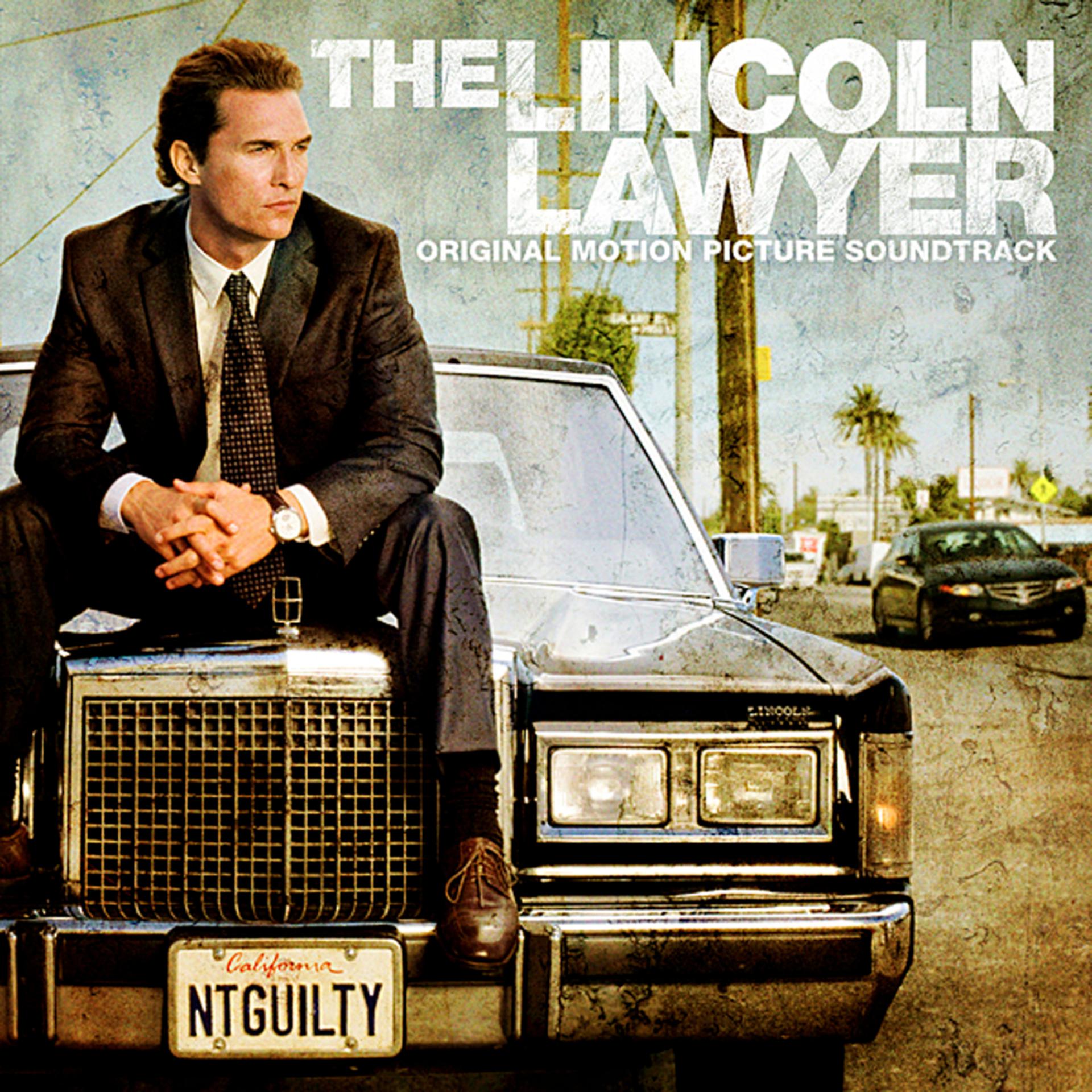 Постер альбома The Lincoln Lawyer (Original Motion Picture Soundtrack)