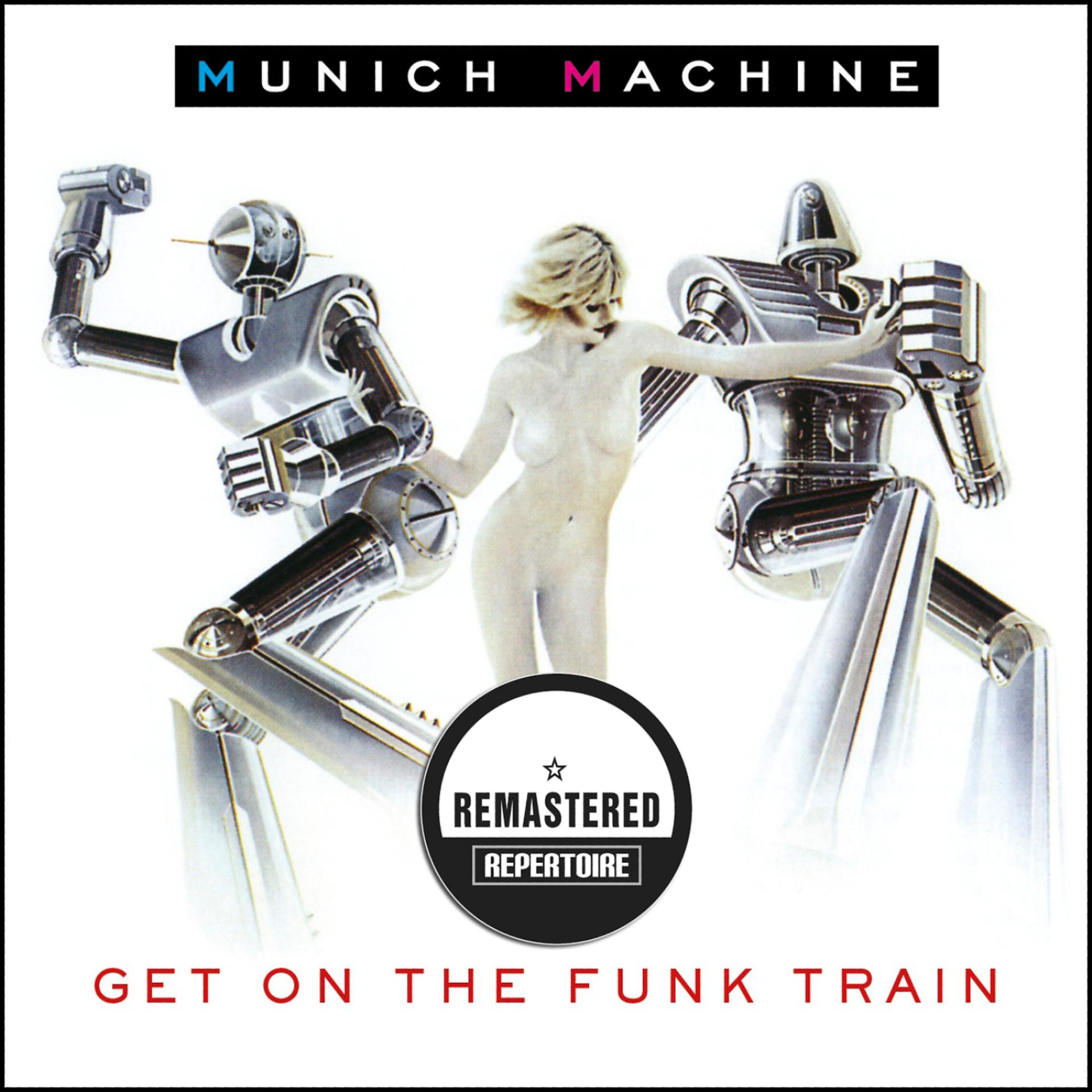 Постер альбома Get on the Funk Train (Remastered)