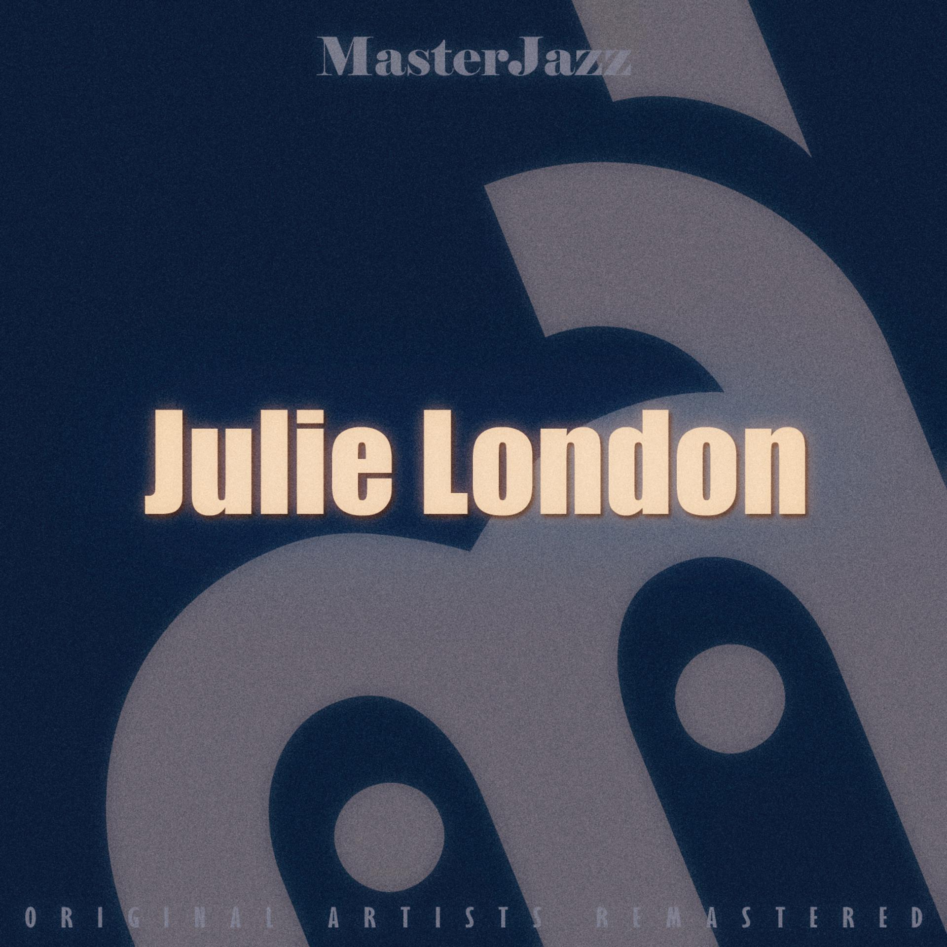 Постер альбома Masterjazz: Julie London