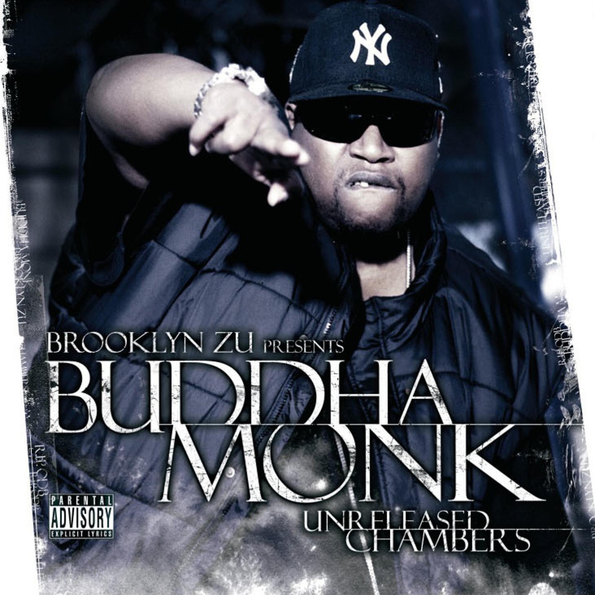 Постер альбома Unreleased Chambers (Bklyn Zu Presents Buddha Monk)