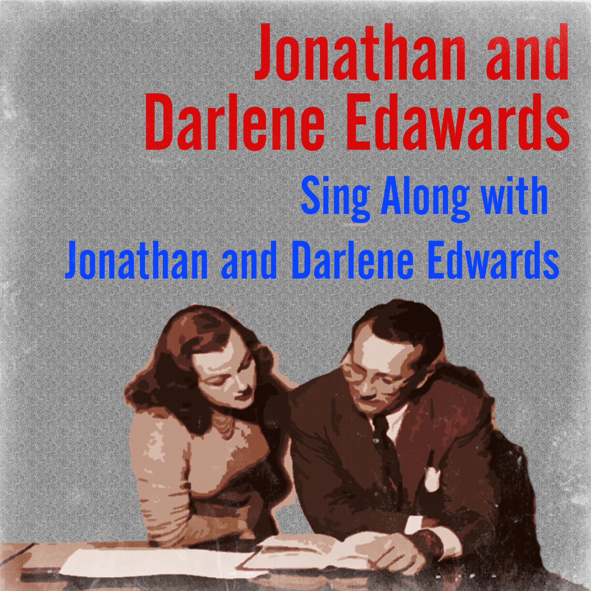 Постер альбома Sing Along with Jonathan and Darlene Edwards