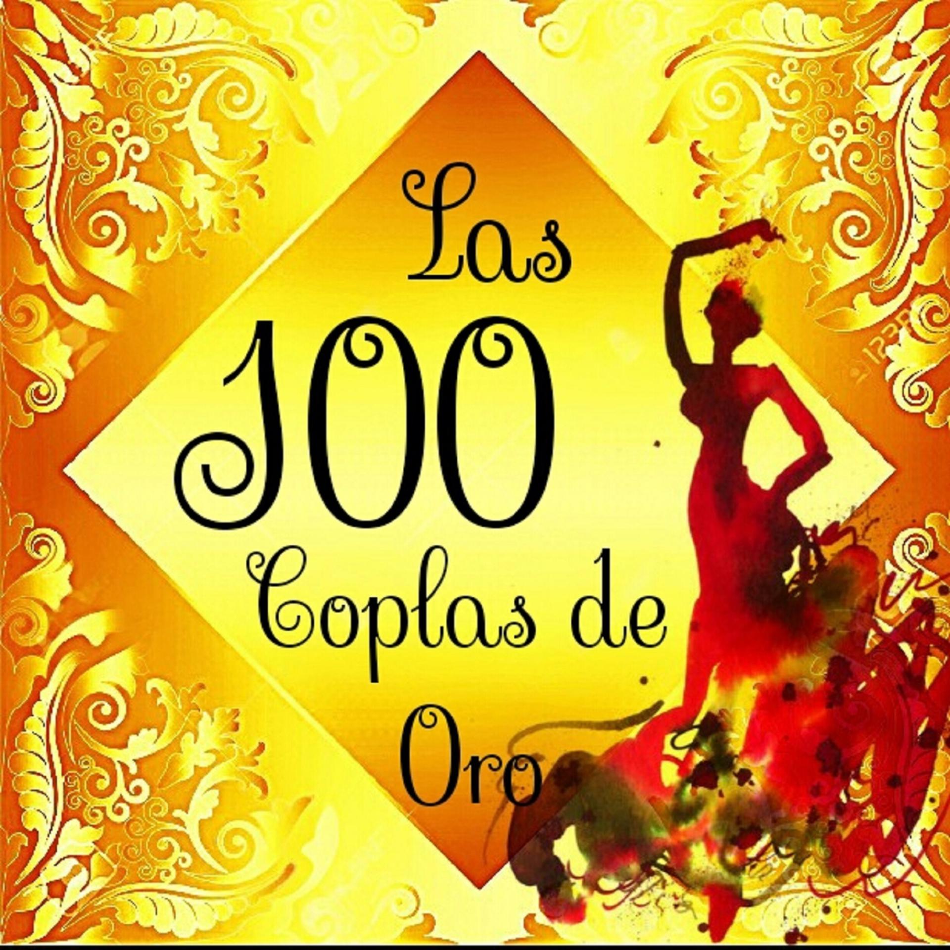 Постер альбома Las 100 Coplas de Oro