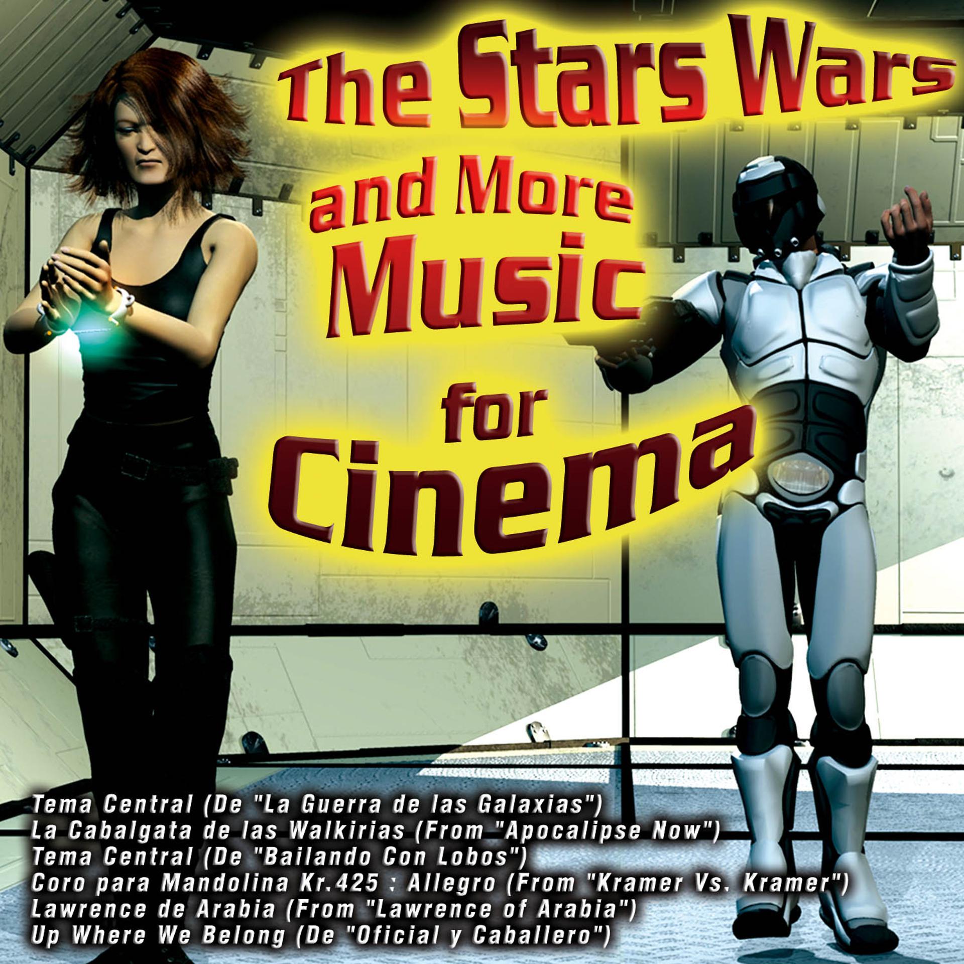 Постер альбома The Stars Wars and More Music for Cinema