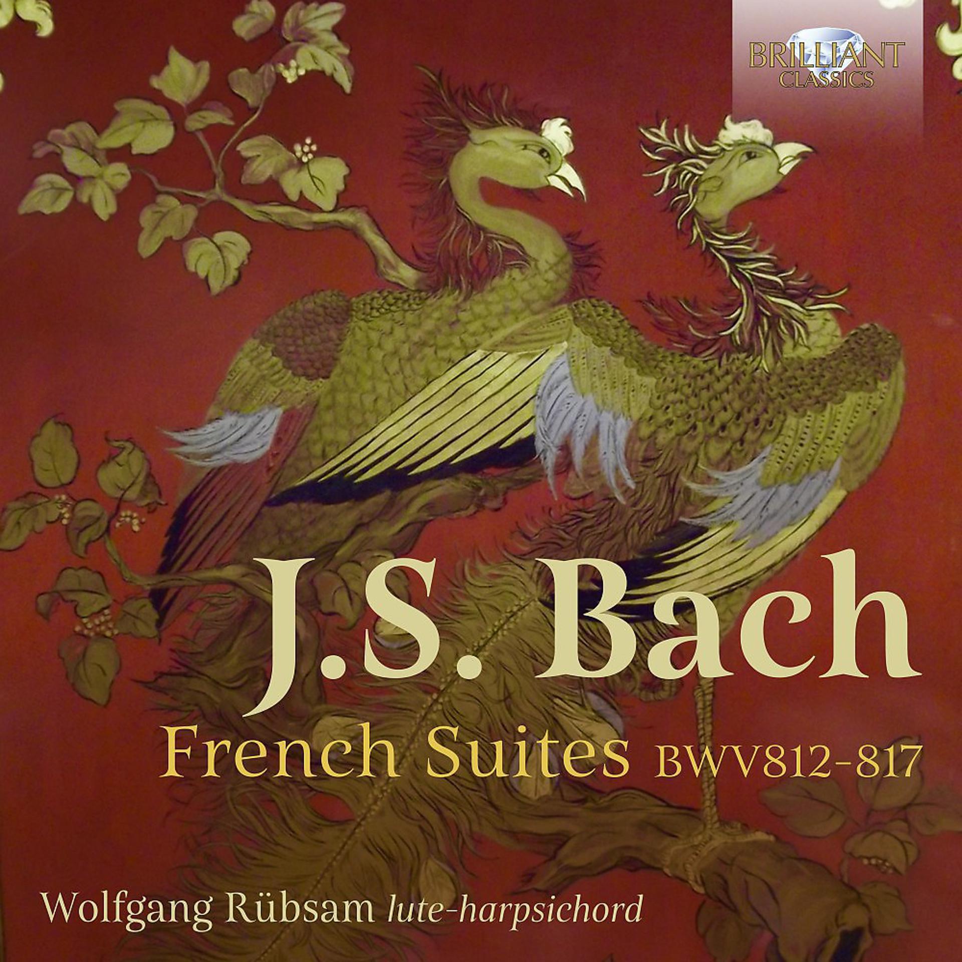 Постер альбома J.S. Bach: French Suites BWV812-817