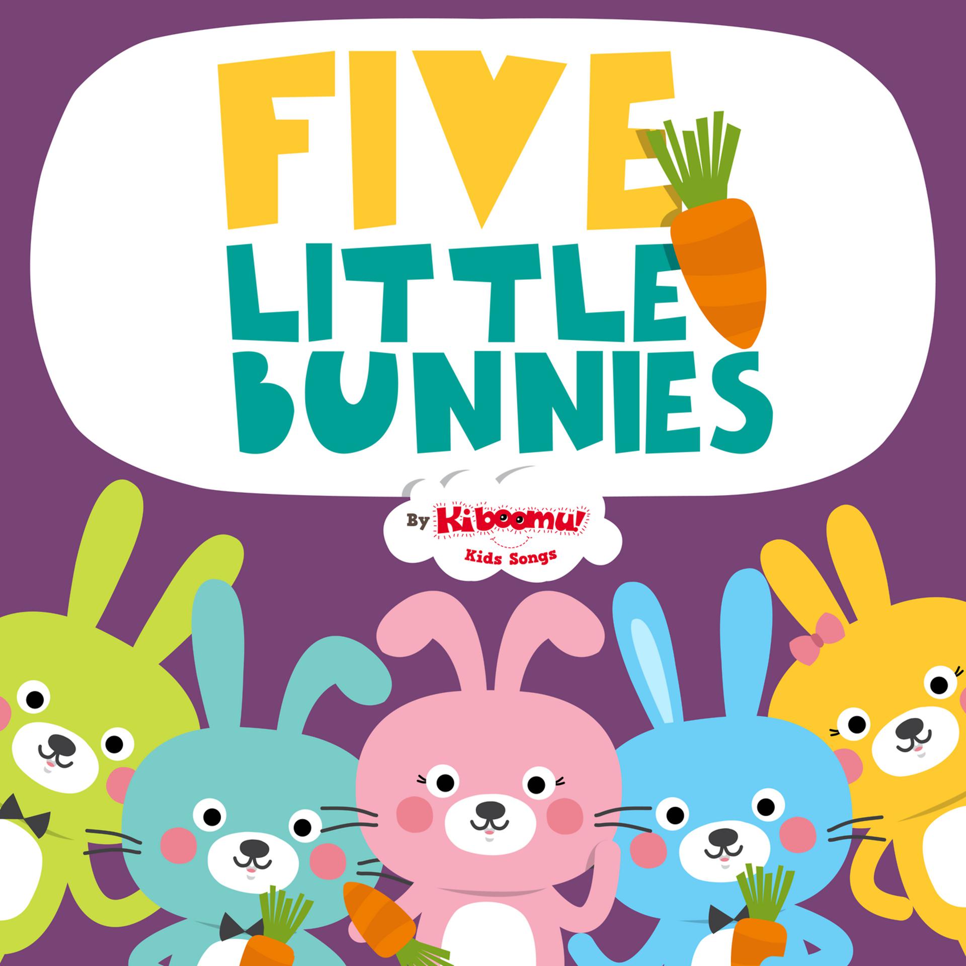 Постер альбома Five Little Bunnies