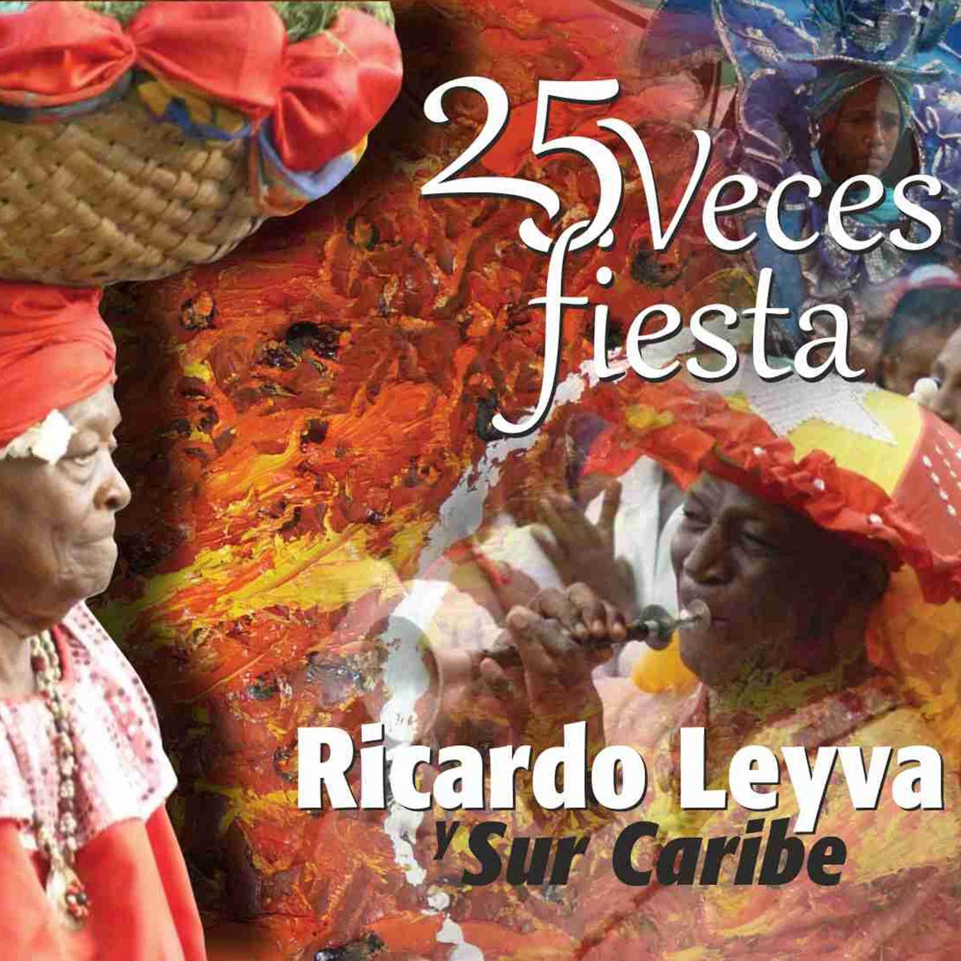 Постер альбома 25 Veces Fiesta
