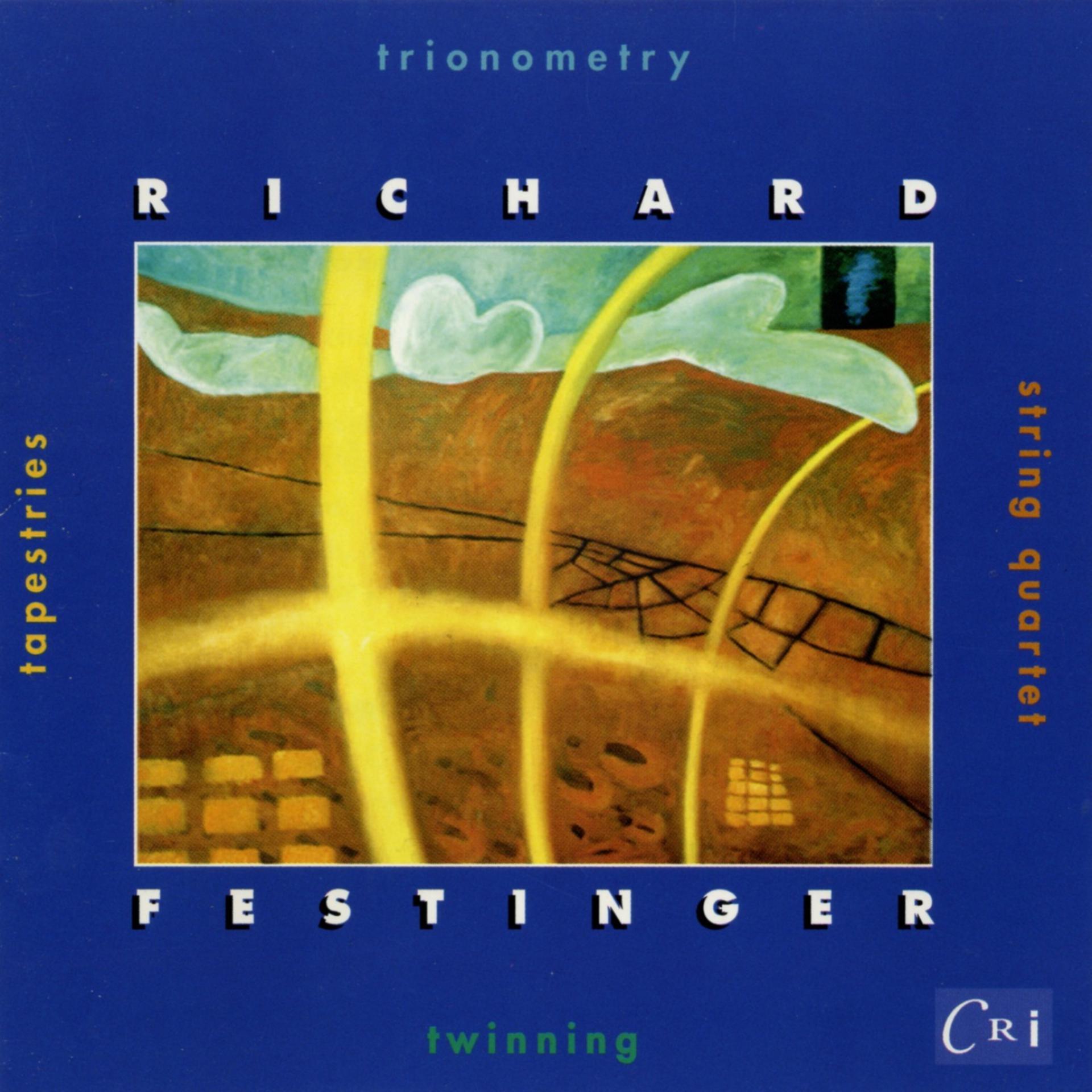Постер альбома Richard Festinger: Tapestries and Other Works