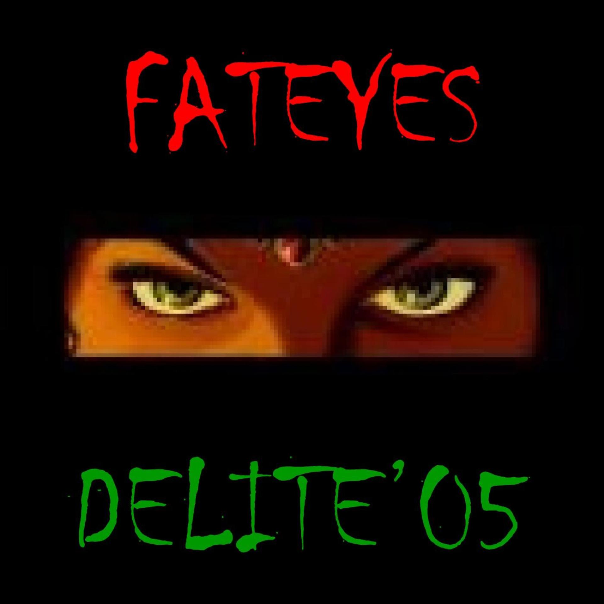 Постер альбома Fat Eyes Delite '05