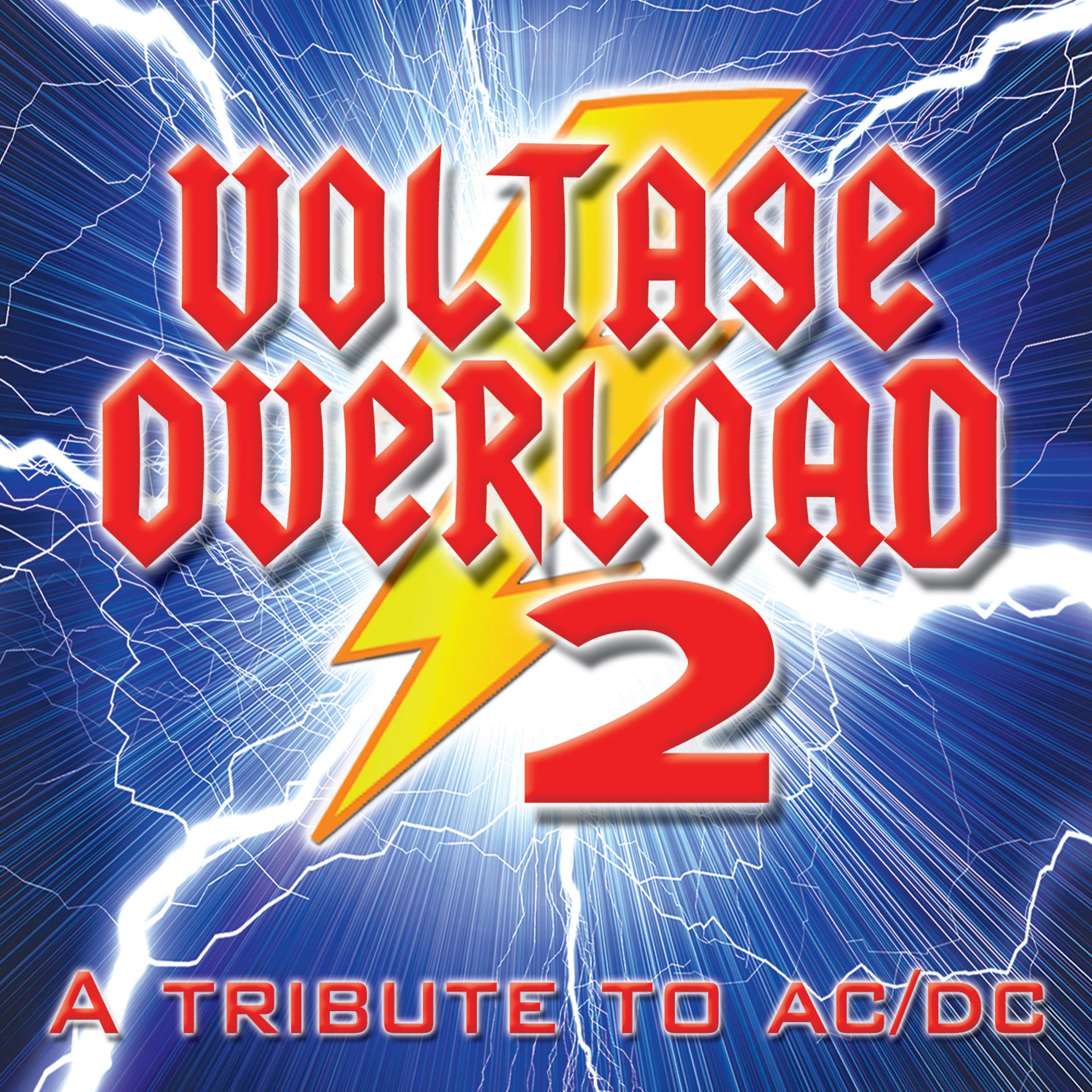Постер альбома Voltage Overload 2: A Tribute to AC/DC