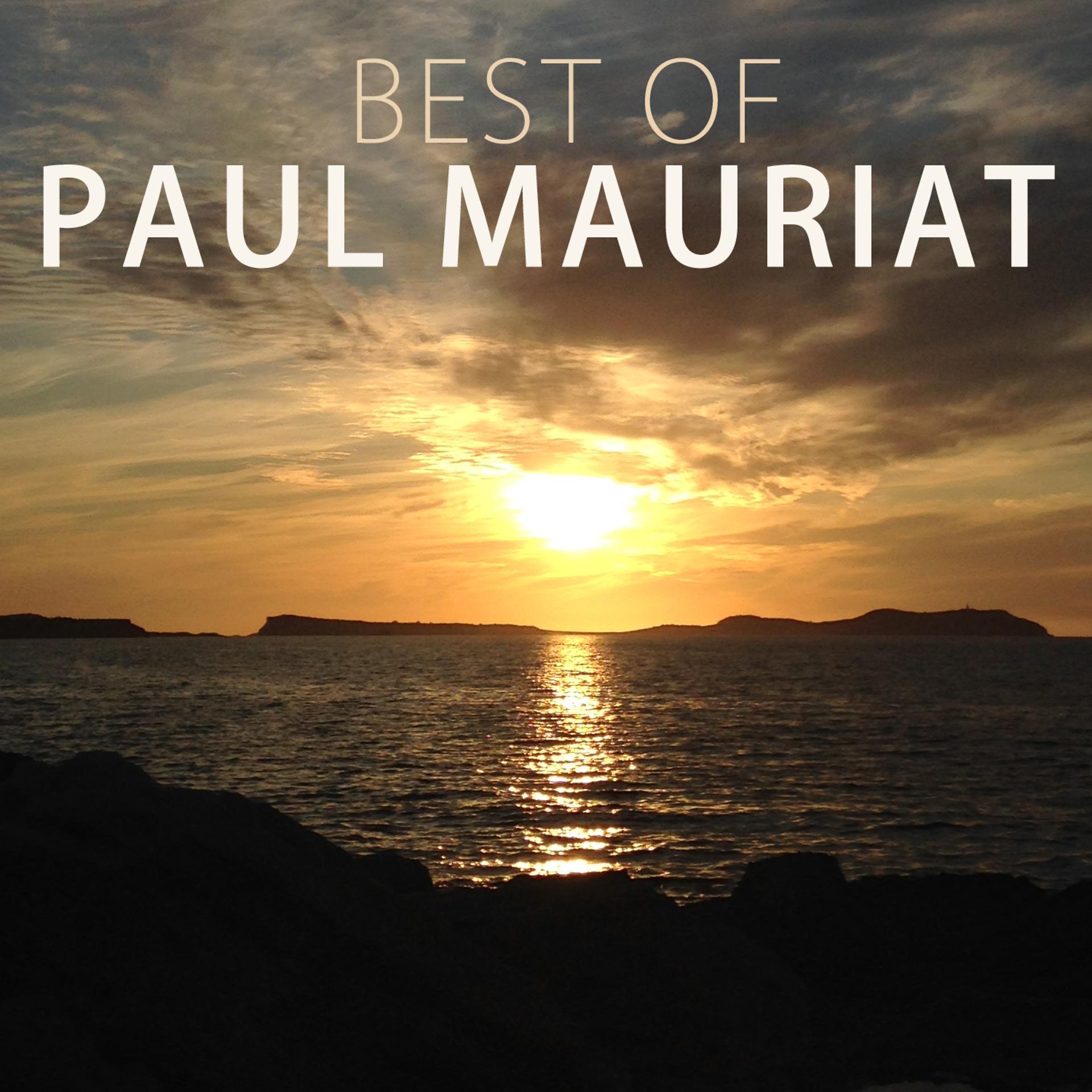 Постер альбома Best Of Paul Mauriat
