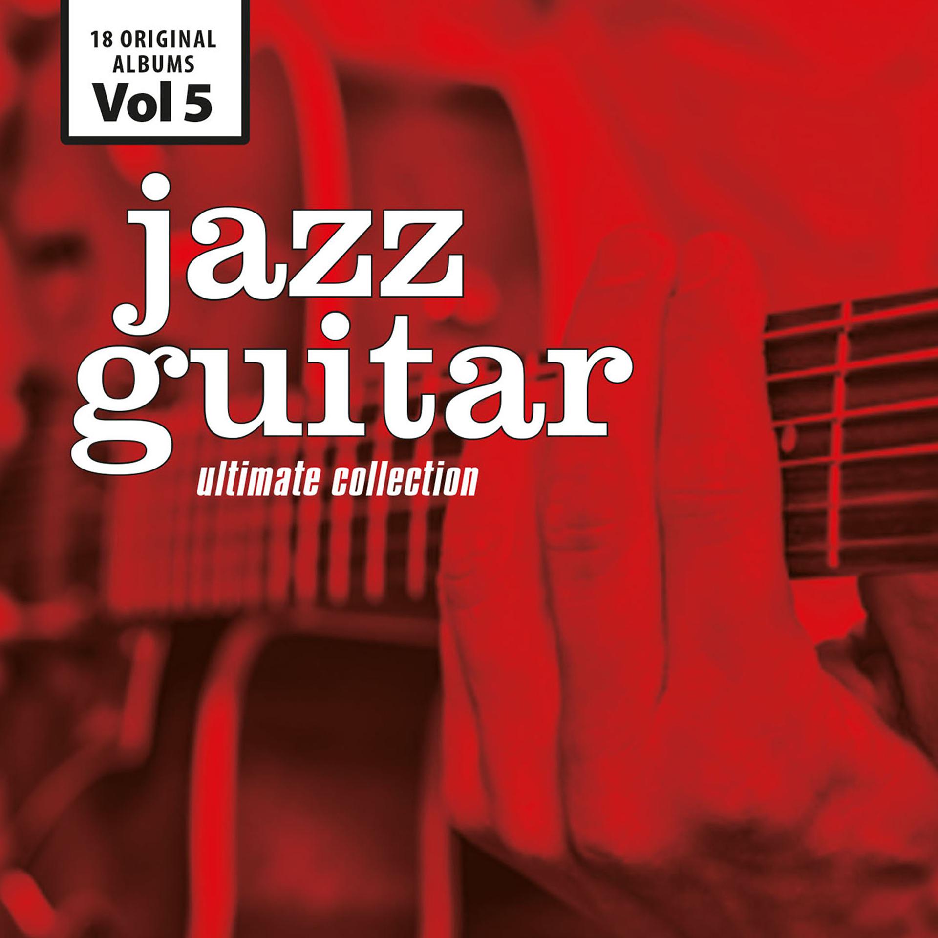Постер альбома Jazz Guitar - Ultimate Collection, Vol. 5