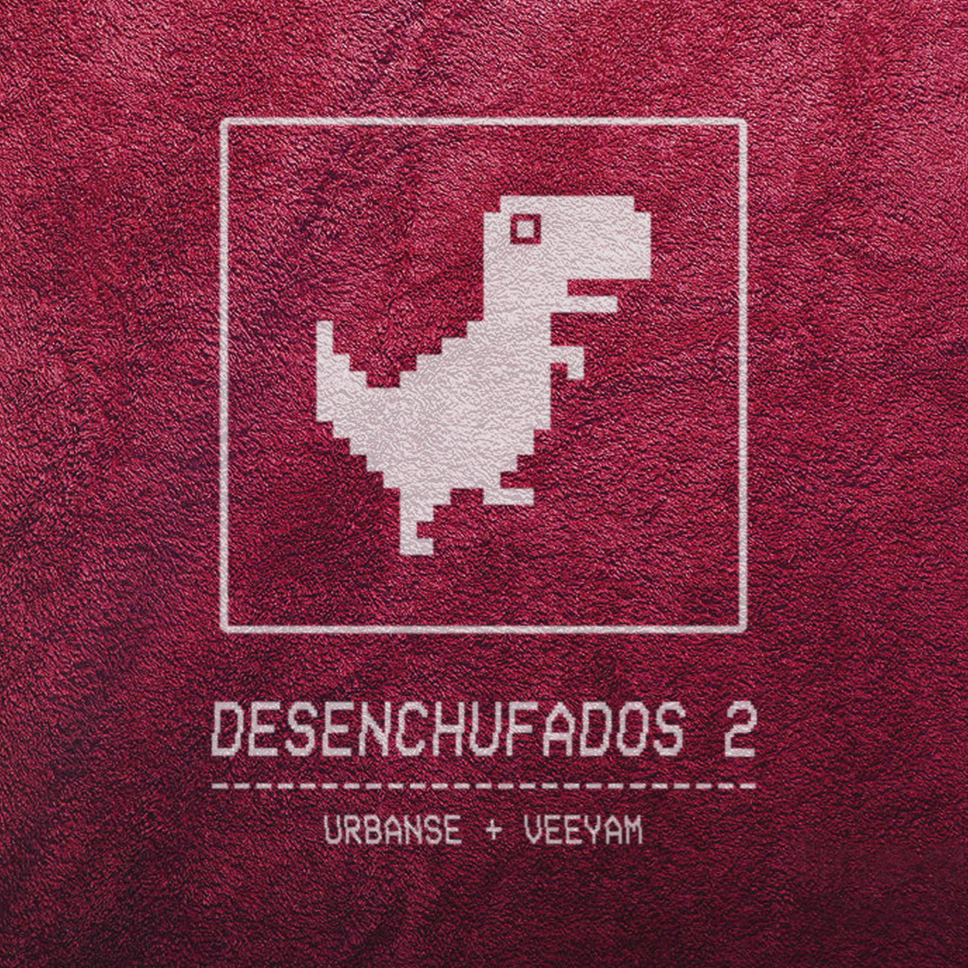 Постер альбома Desenchufados 2