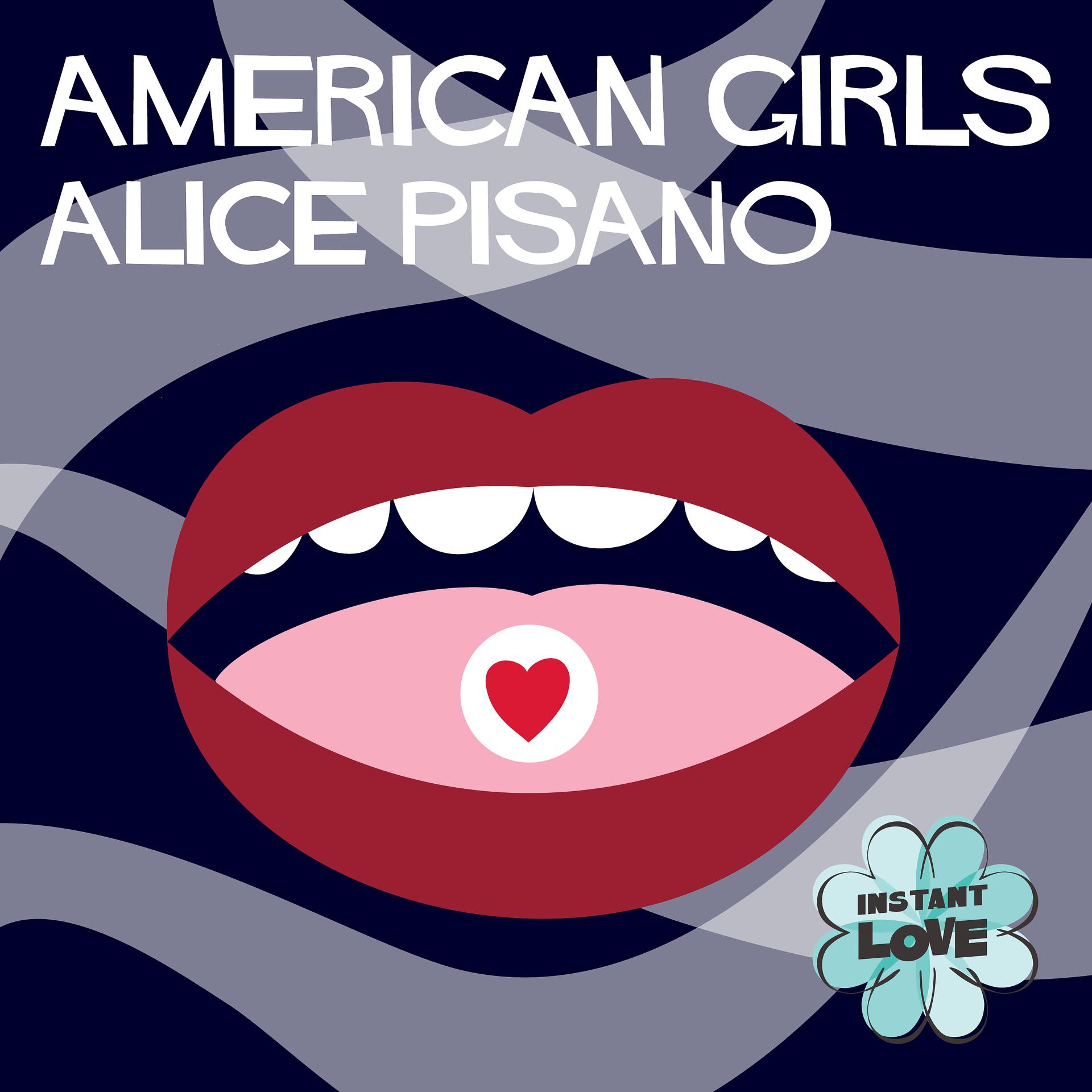 Постер альбома American Girls (Instant Love)