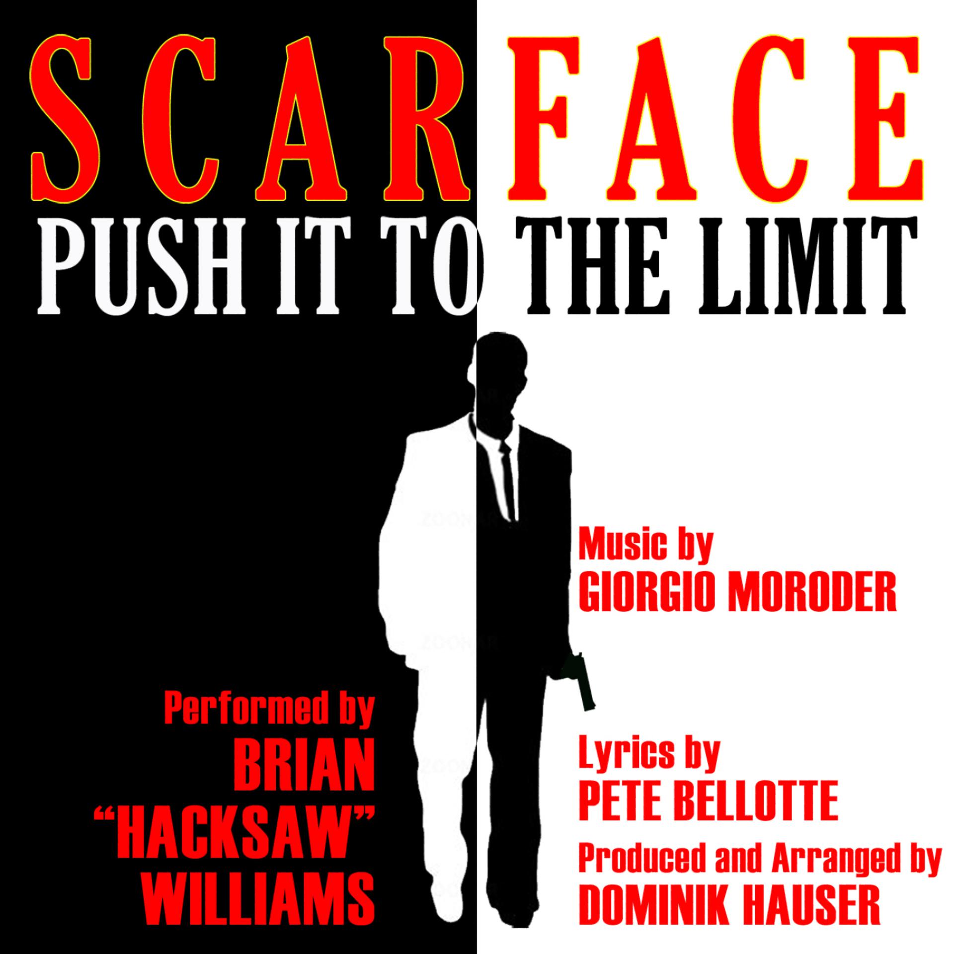 Постер альбома "Push It To The Limit" from the Motion Picture "Scarface" By Giorgio Moroder