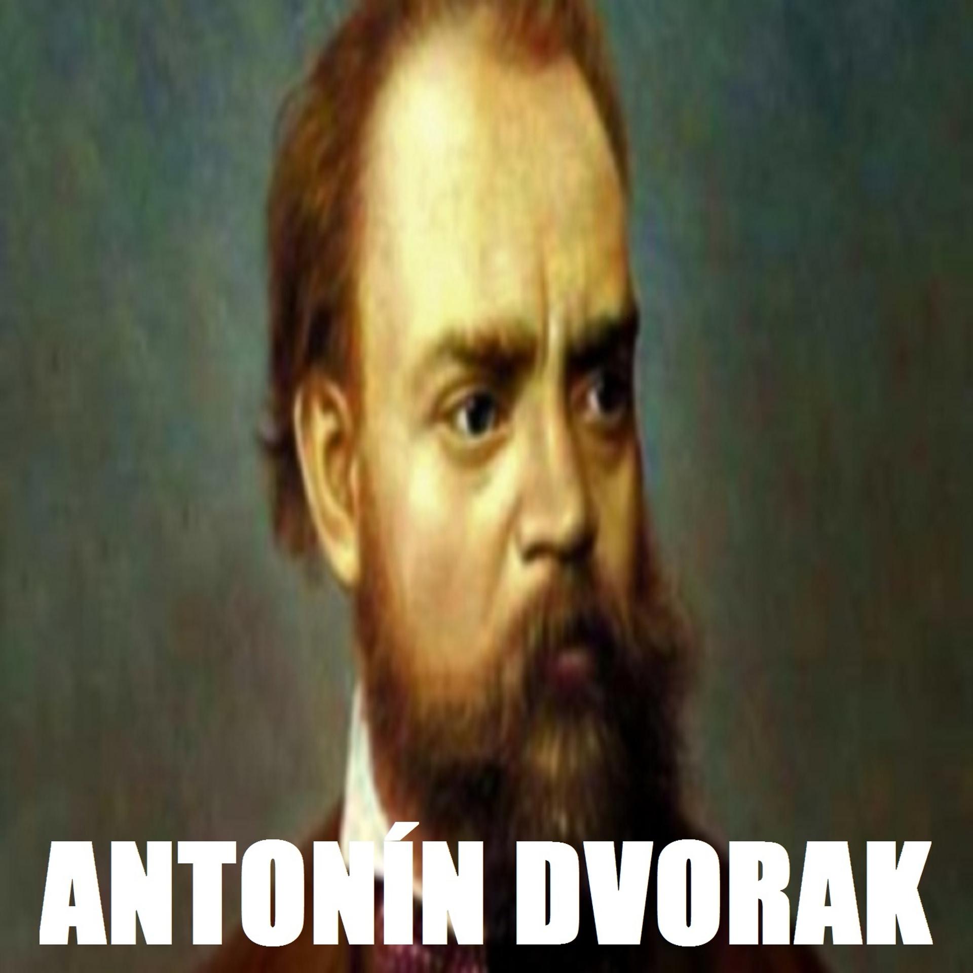 Постер альбома Antonín Dvorak