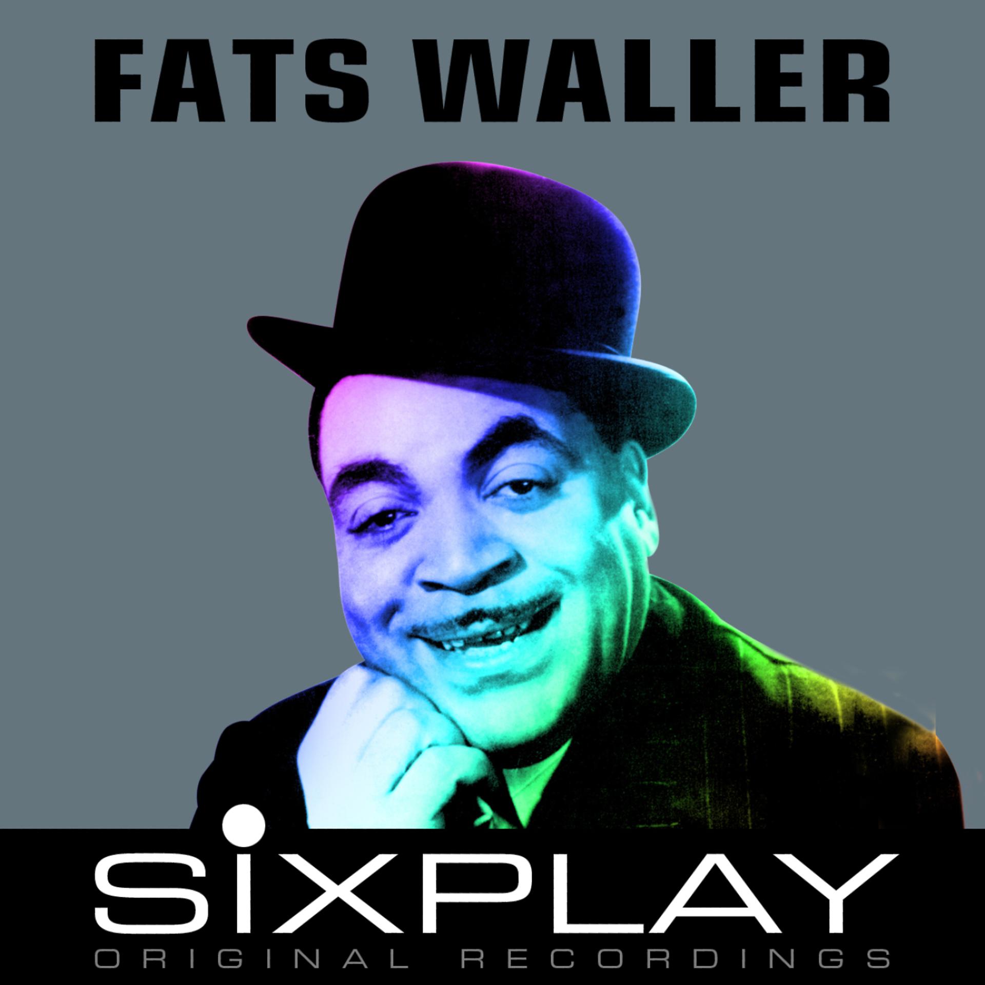 Постер альбома Six Play: Fats Waller - EP