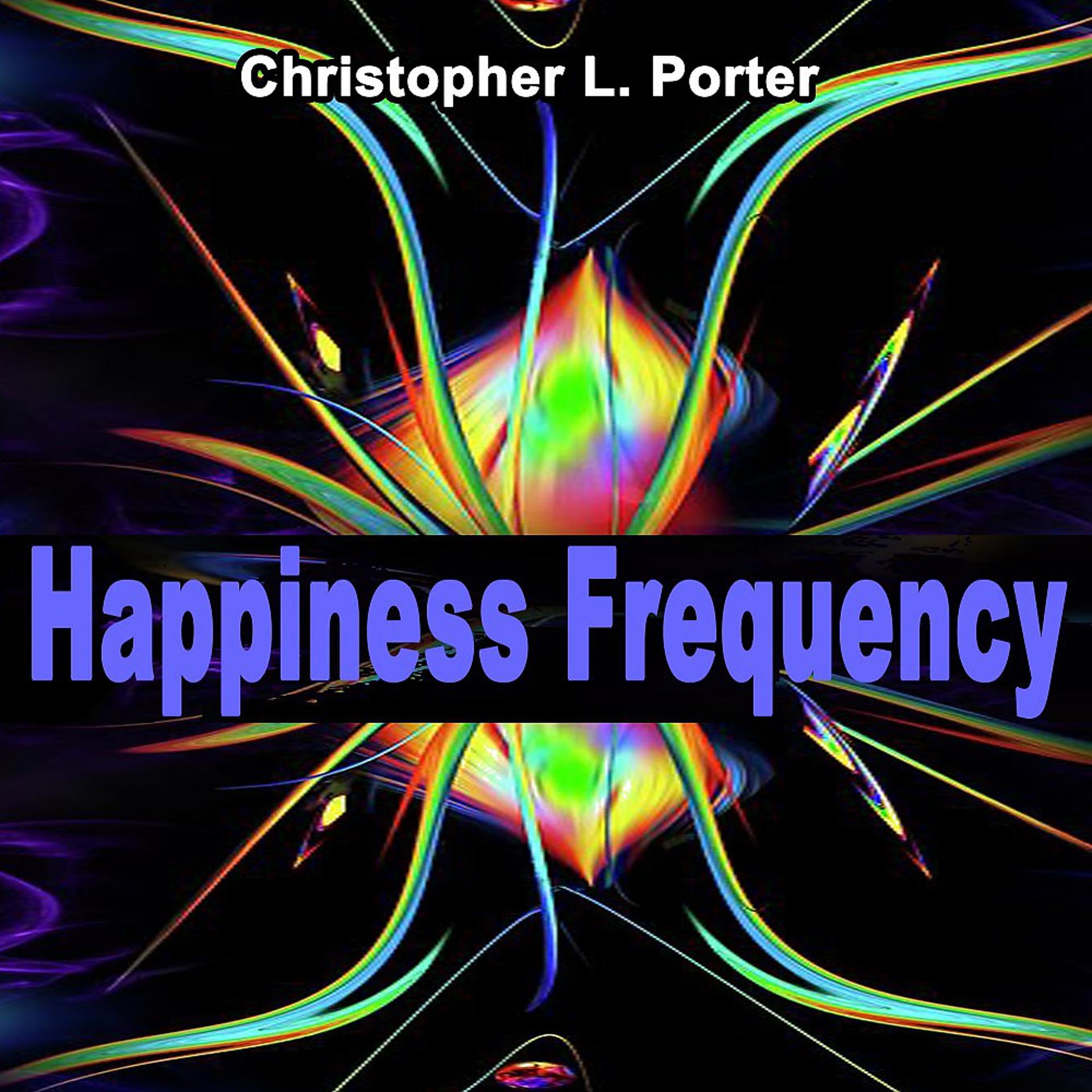 Постер альбома Happiness Frequency (Alpha Waves for Serotonin, Dopamine, Endorphin Release Music, Binaural Beats Meditation Music) [Binaural Beats Meditation Music Is a Powerful Tool for Relaxation and Stress Relief. Use This Track with Headphones]