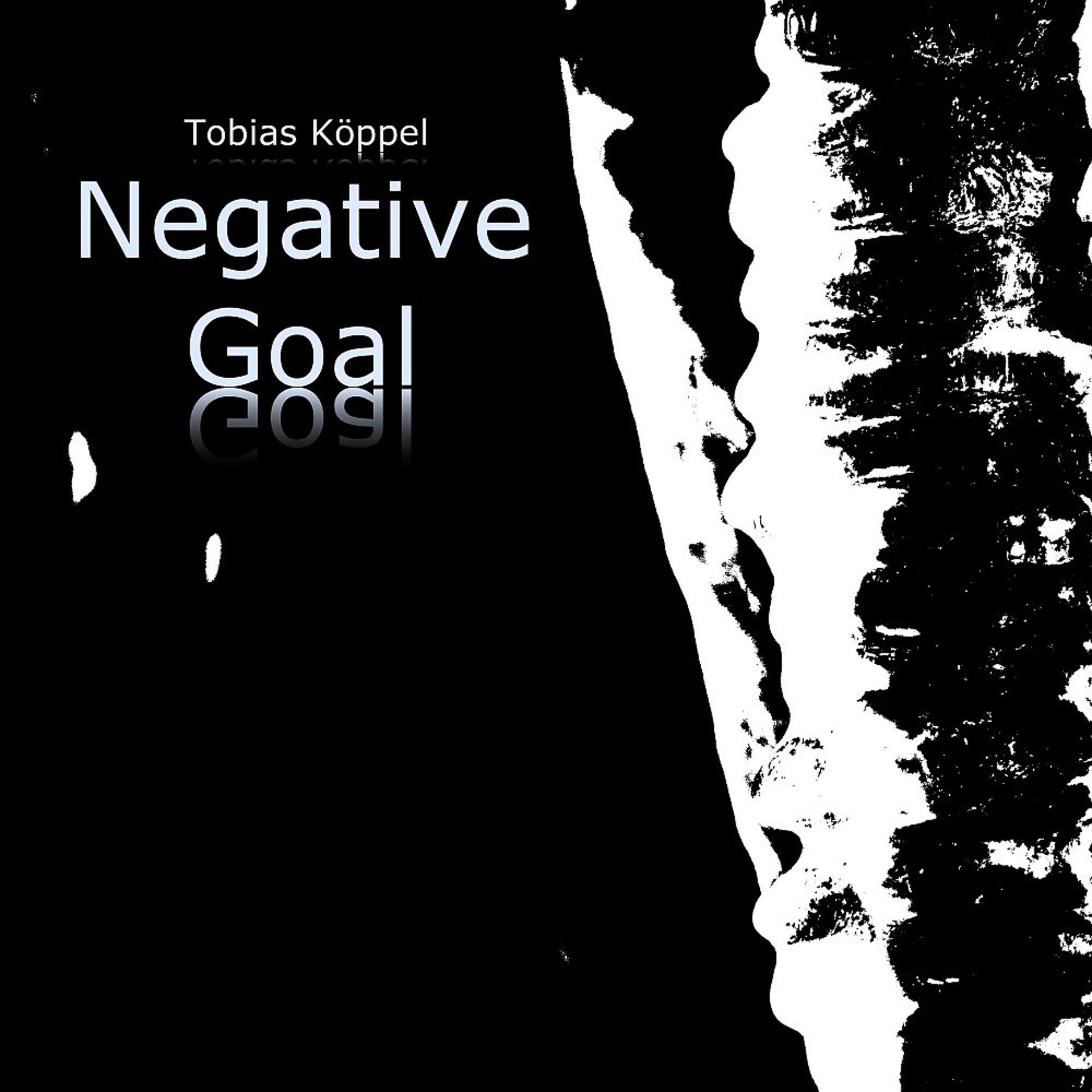 Постер альбома Negative Goal