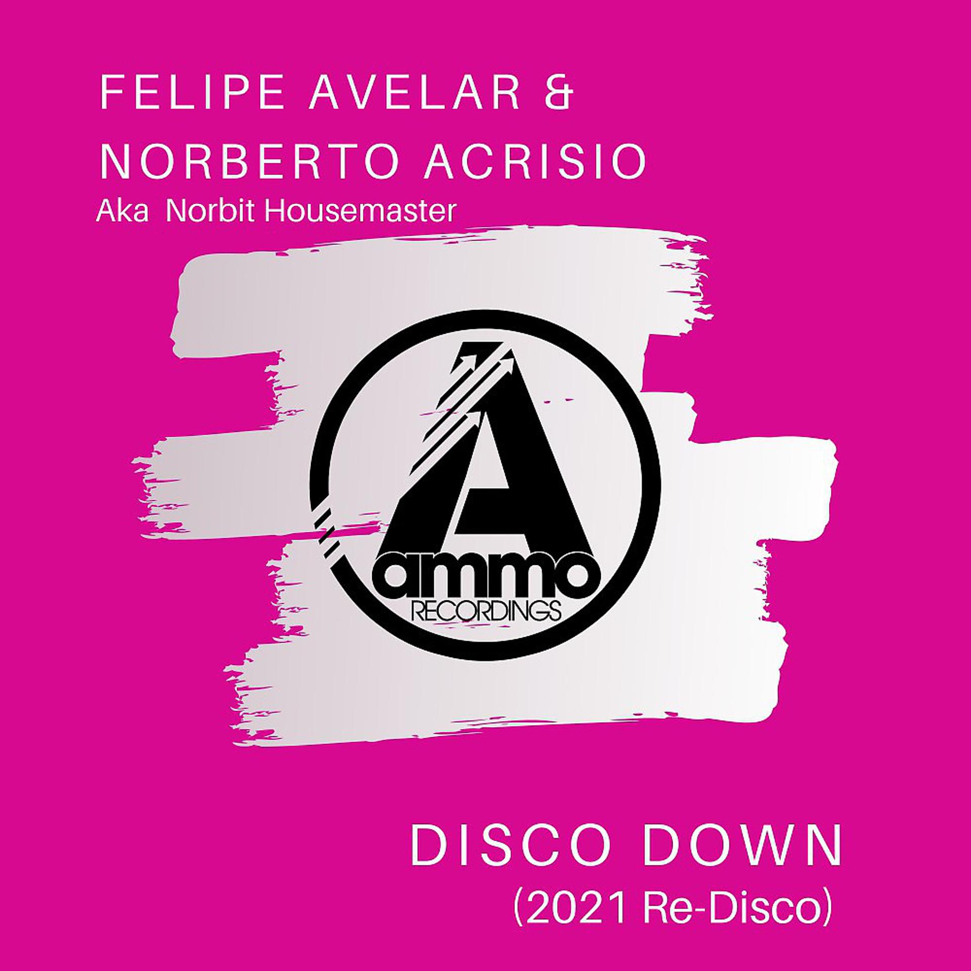 Постер альбома Disco Down (2021 Re-Disco)