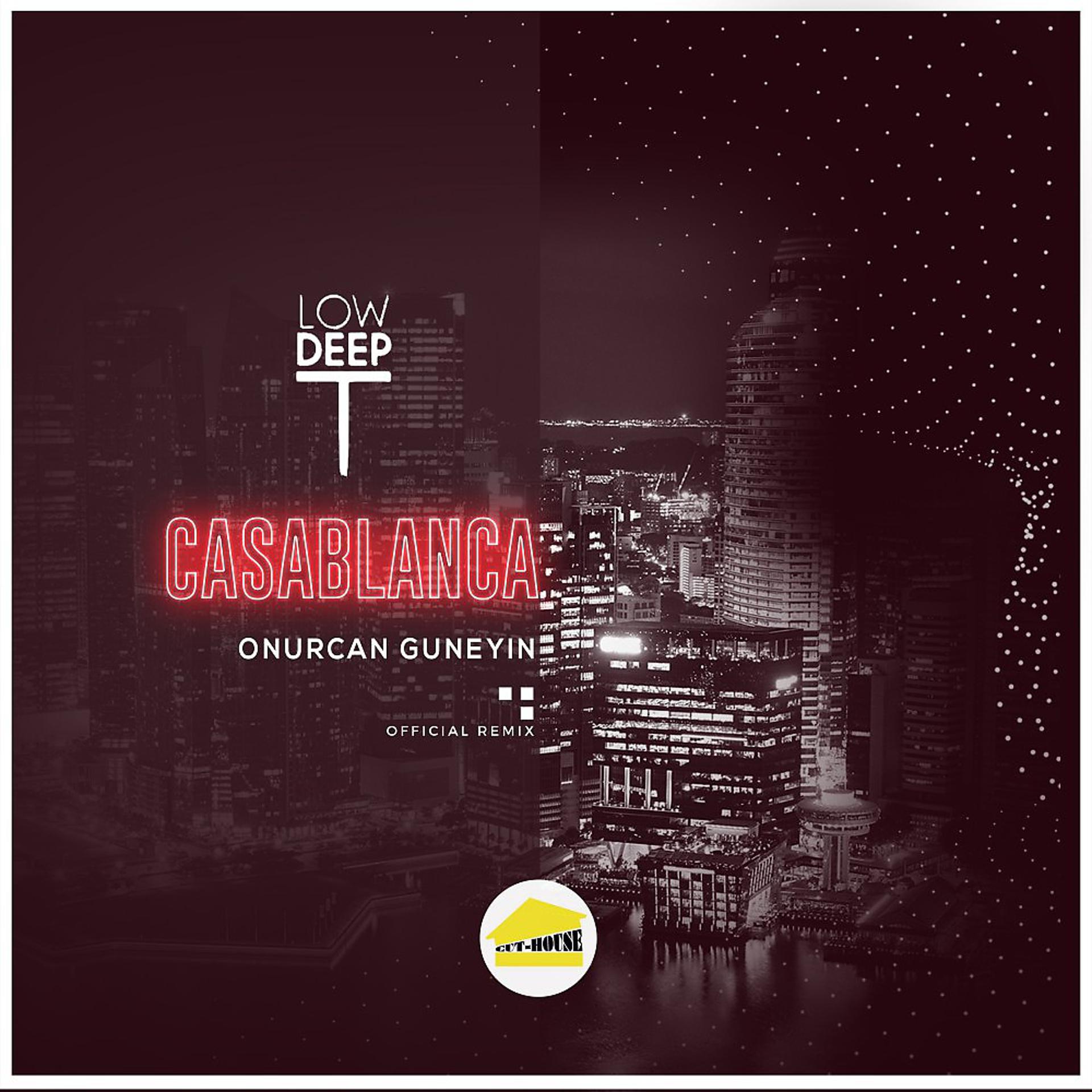 Постер альбома Casablanca (Onurcan Guneyin Official Remix)