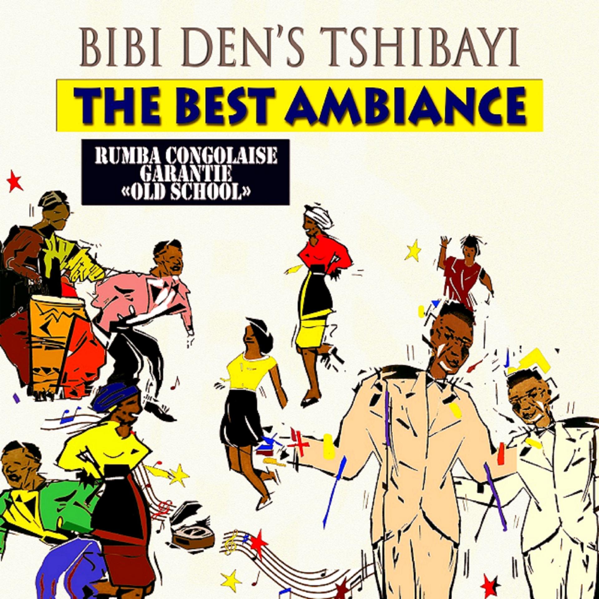 Постер альбома The Best Ambiance: Rumba Congolese Garantie "Old School"