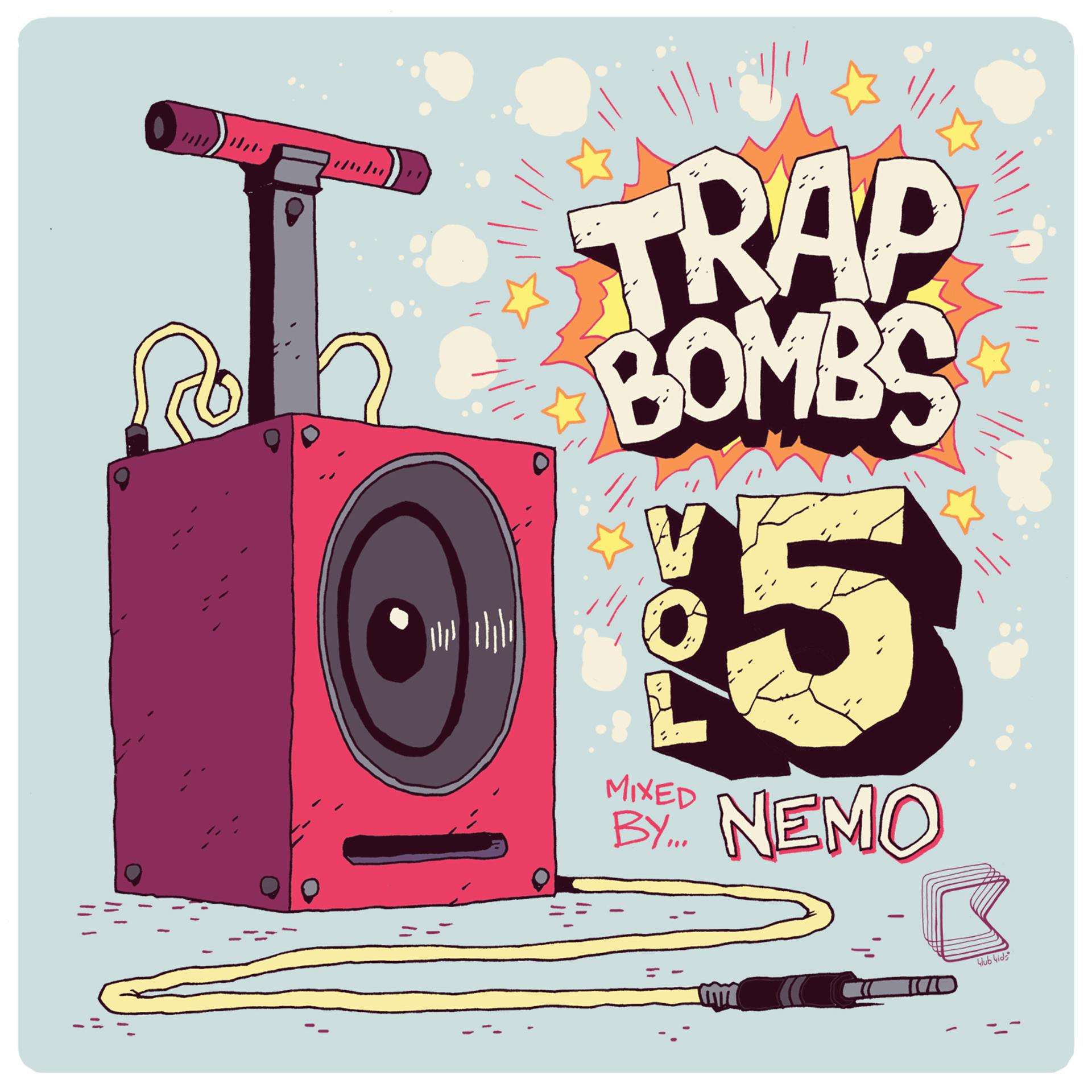 Постер альбома Trap Bombs Vol. 5 (Mixed by Nemo)