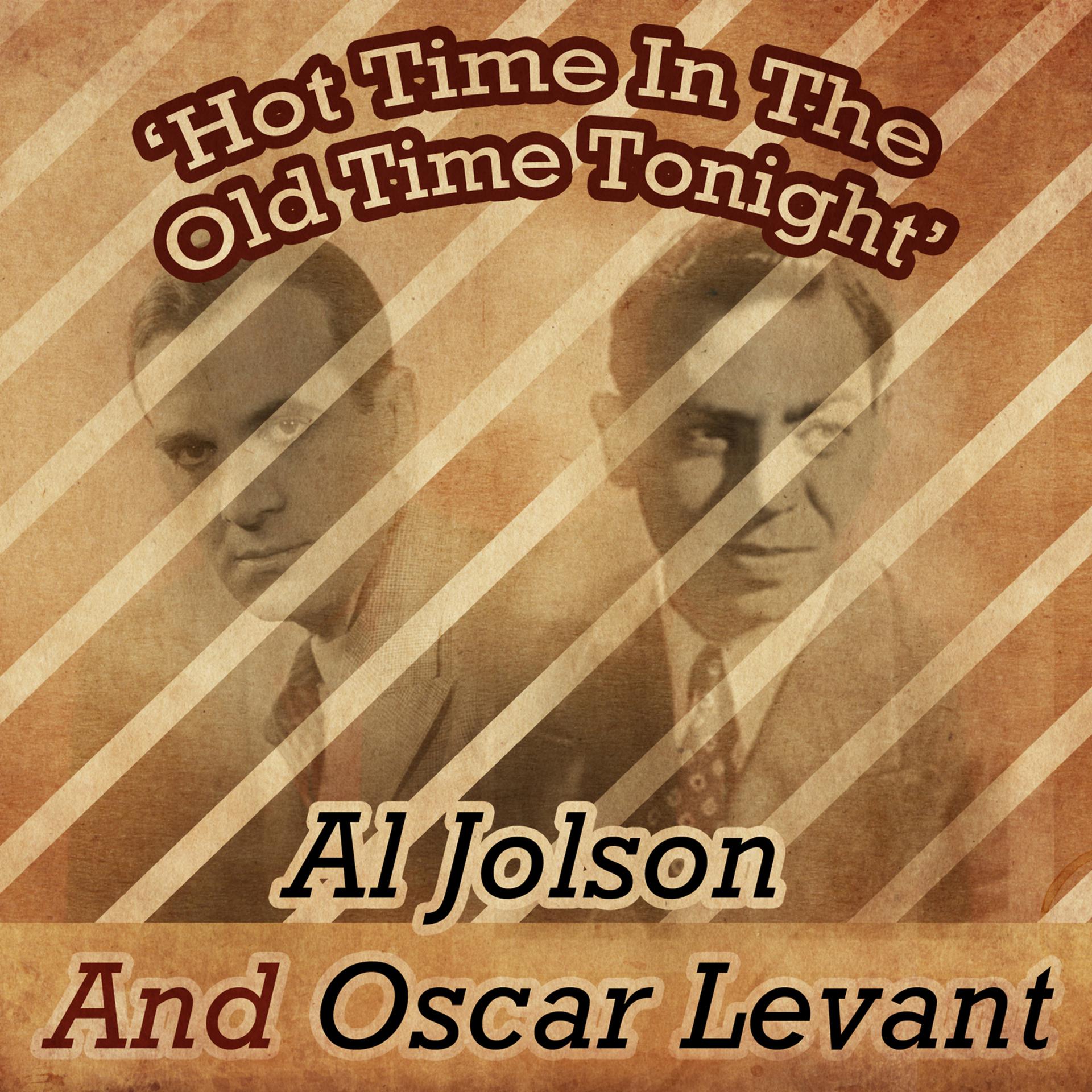 Постер альбома Hot Time in the Old Time Tonight