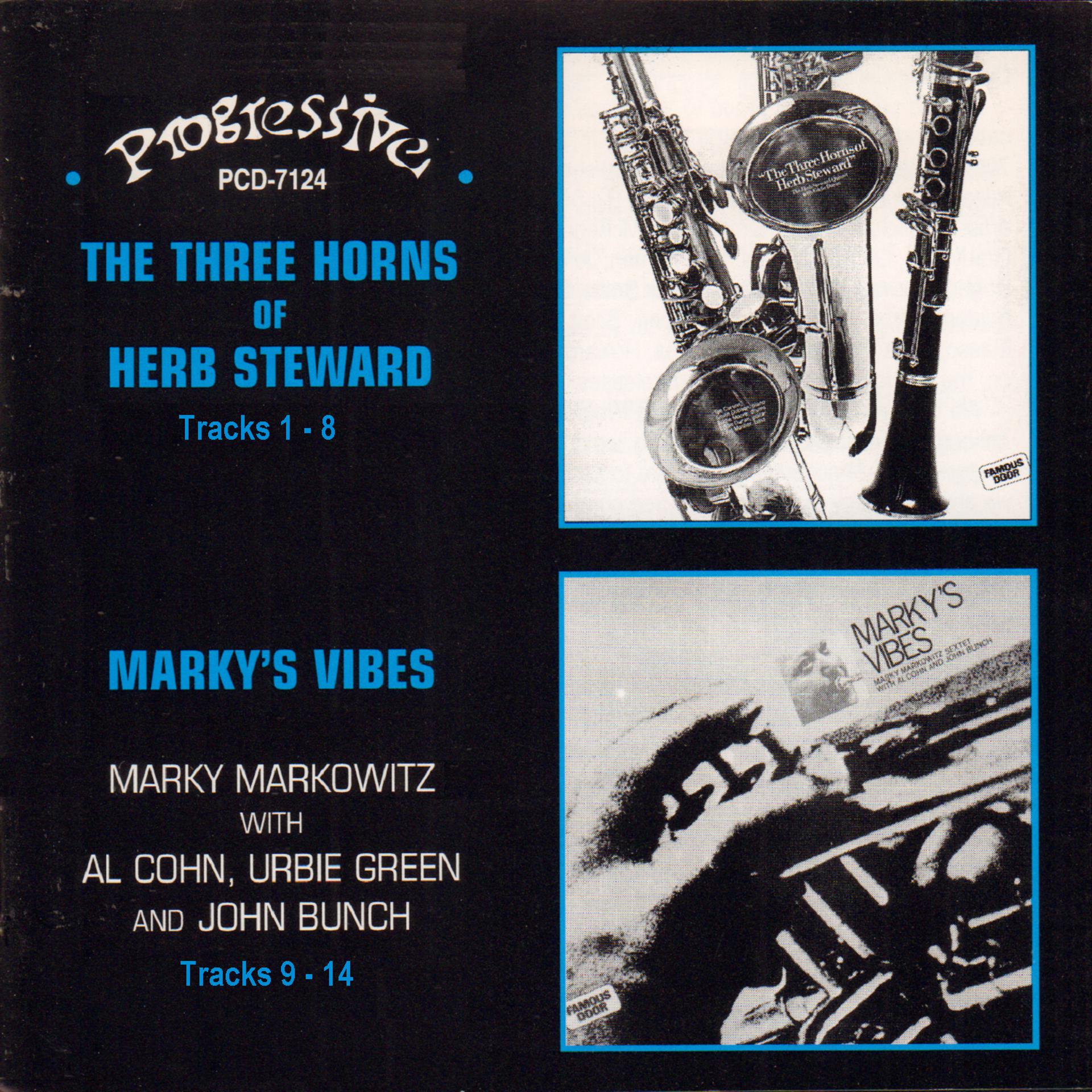 Постер альбома The Three Horns of Herb Steward / Marky's Vibes
