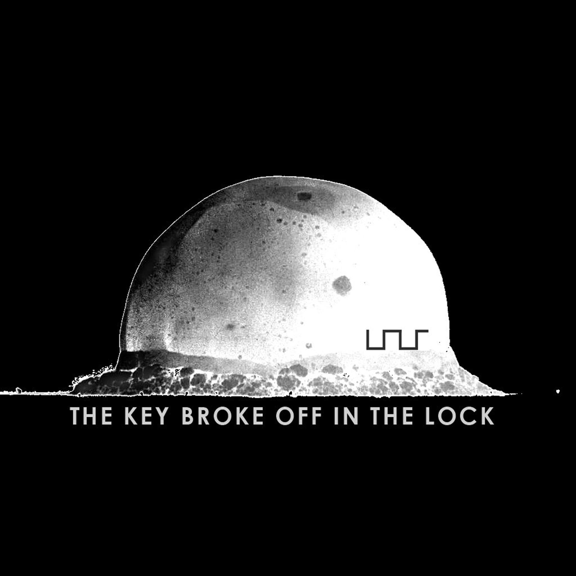 Постер альбома The Key Broke off in the Lock