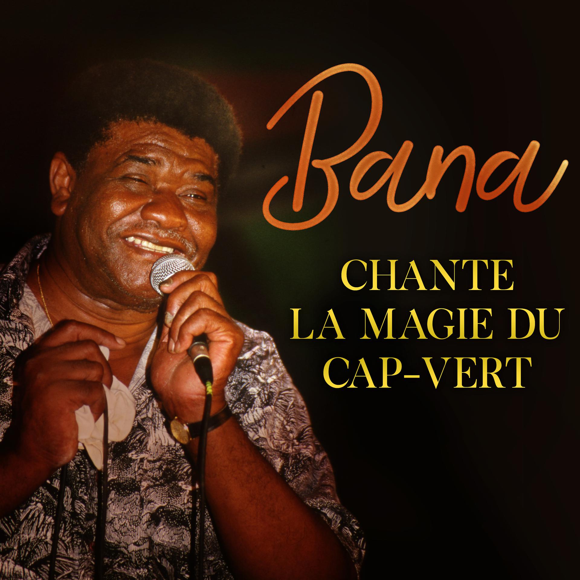 Постер альбома Chante la magie du Cap-Vert