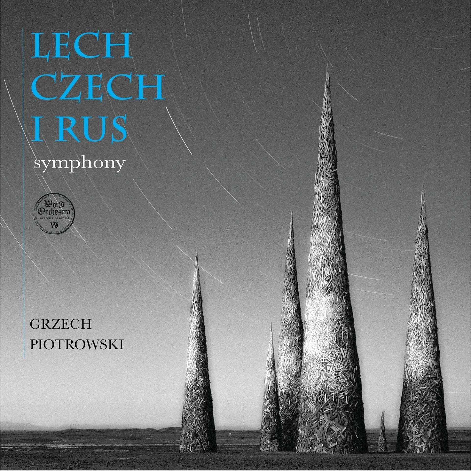 Постер альбома Lech, Czech i Rus Symphony