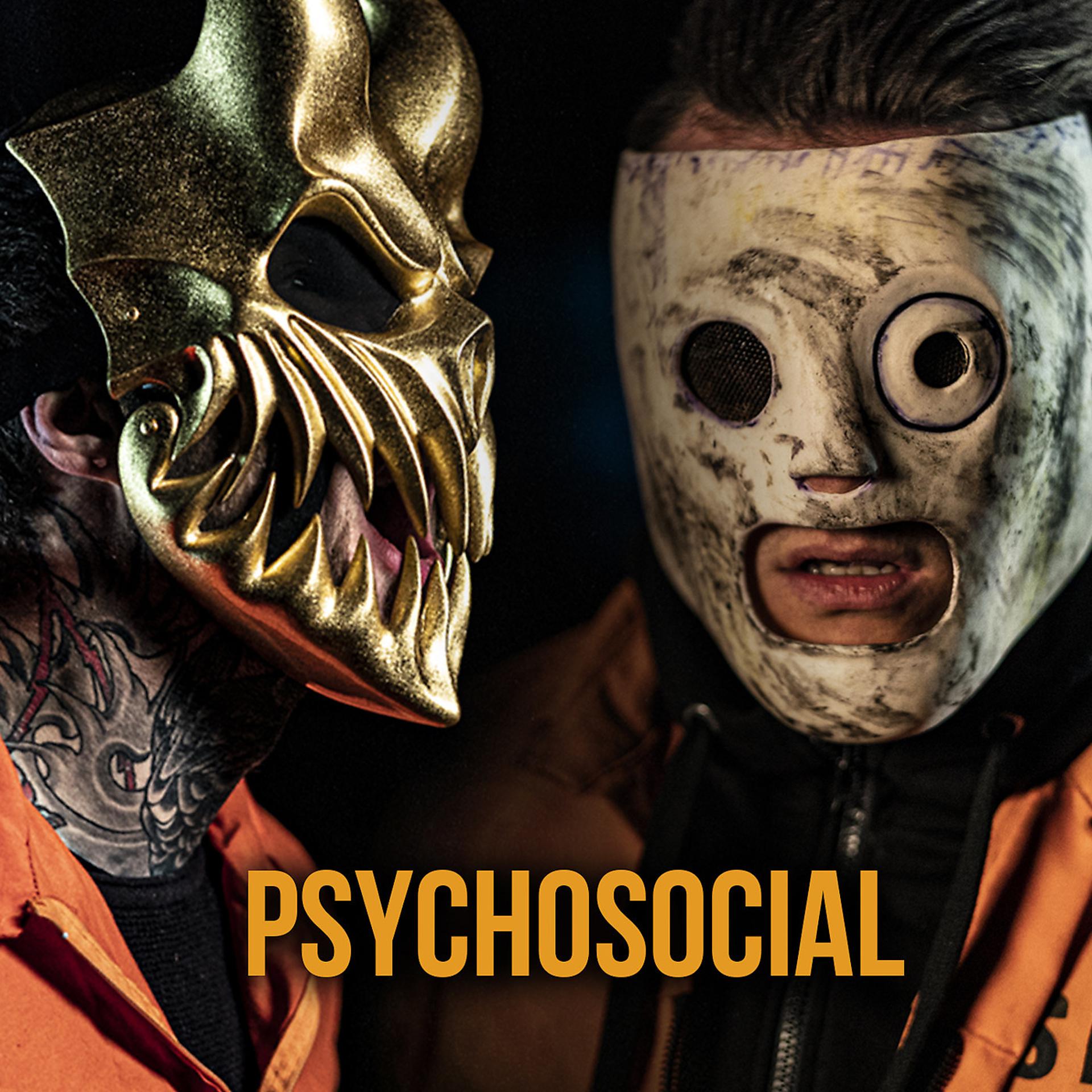 Постер альбома Psychosocial