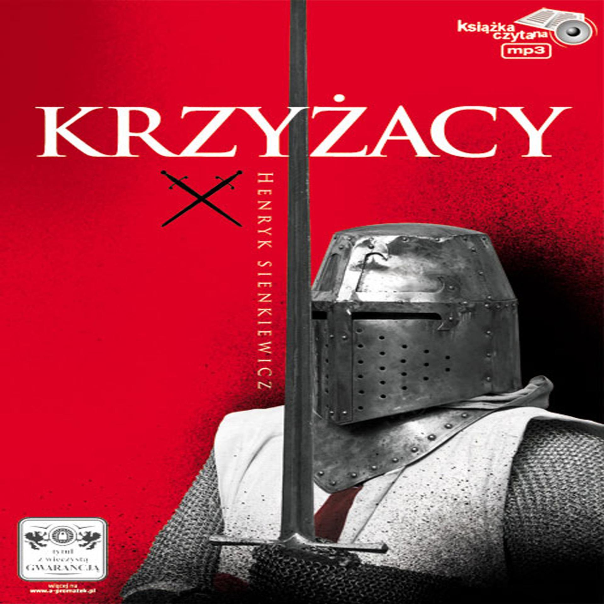 Постер альбома Henryk Sienkiewicz: Krzyzacy