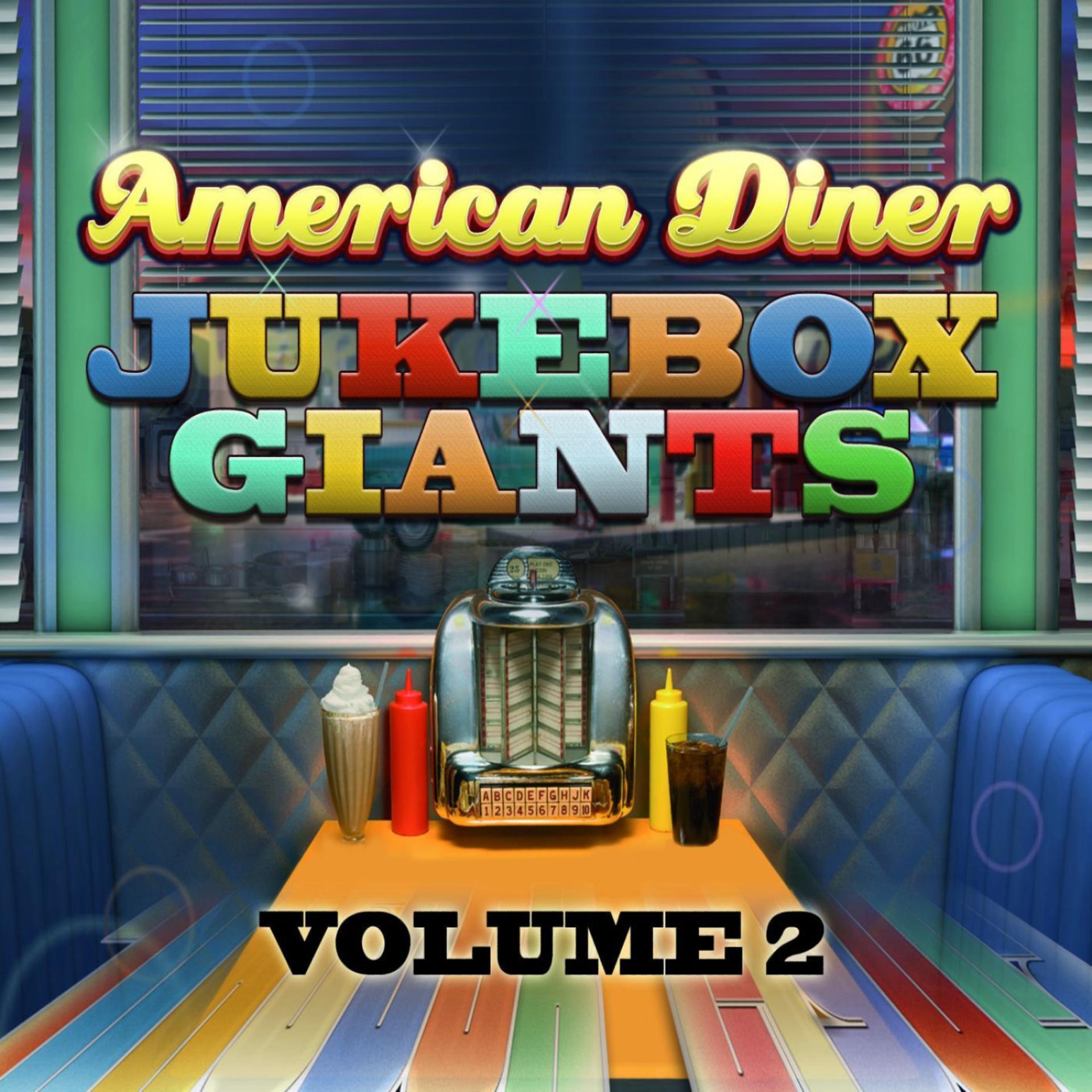 Постер альбома American Diner - Jukebox Giants Vol 2