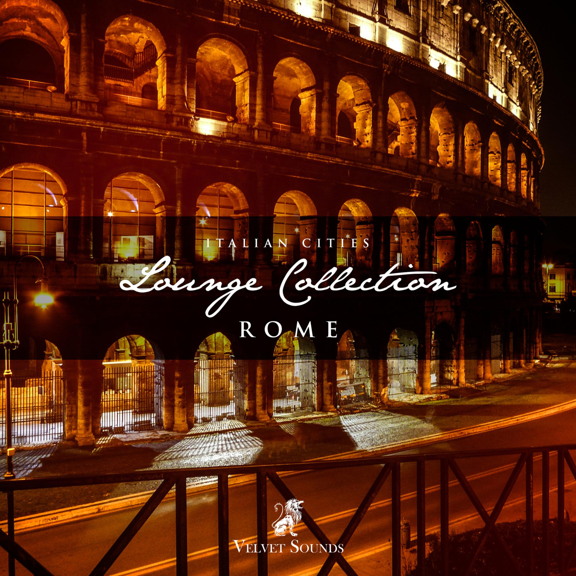 Постер альбома Italian Cities Lounge Collection Vol.2 - Rome