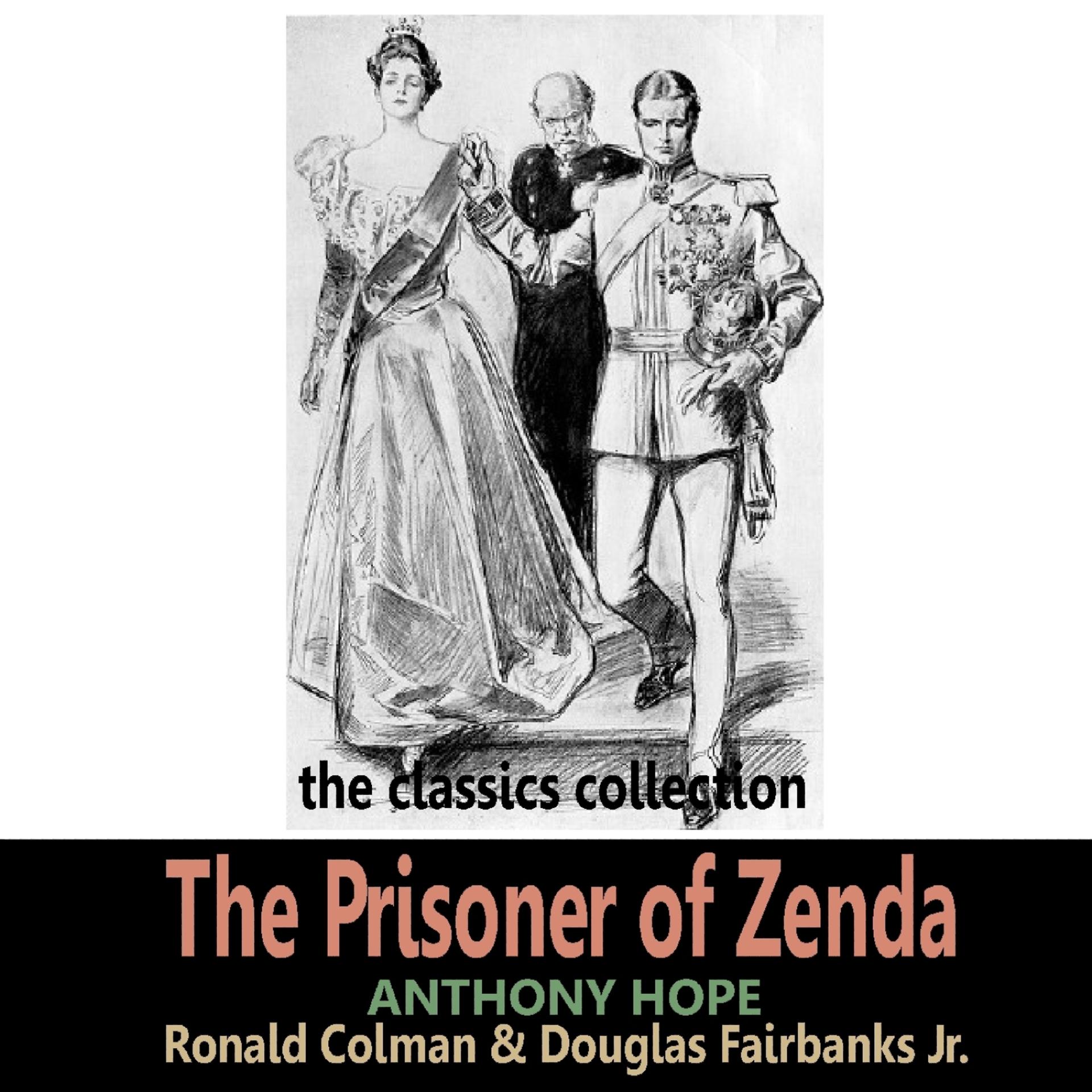 Постер альбома The Prisoner of Zenda by Anthony Hope