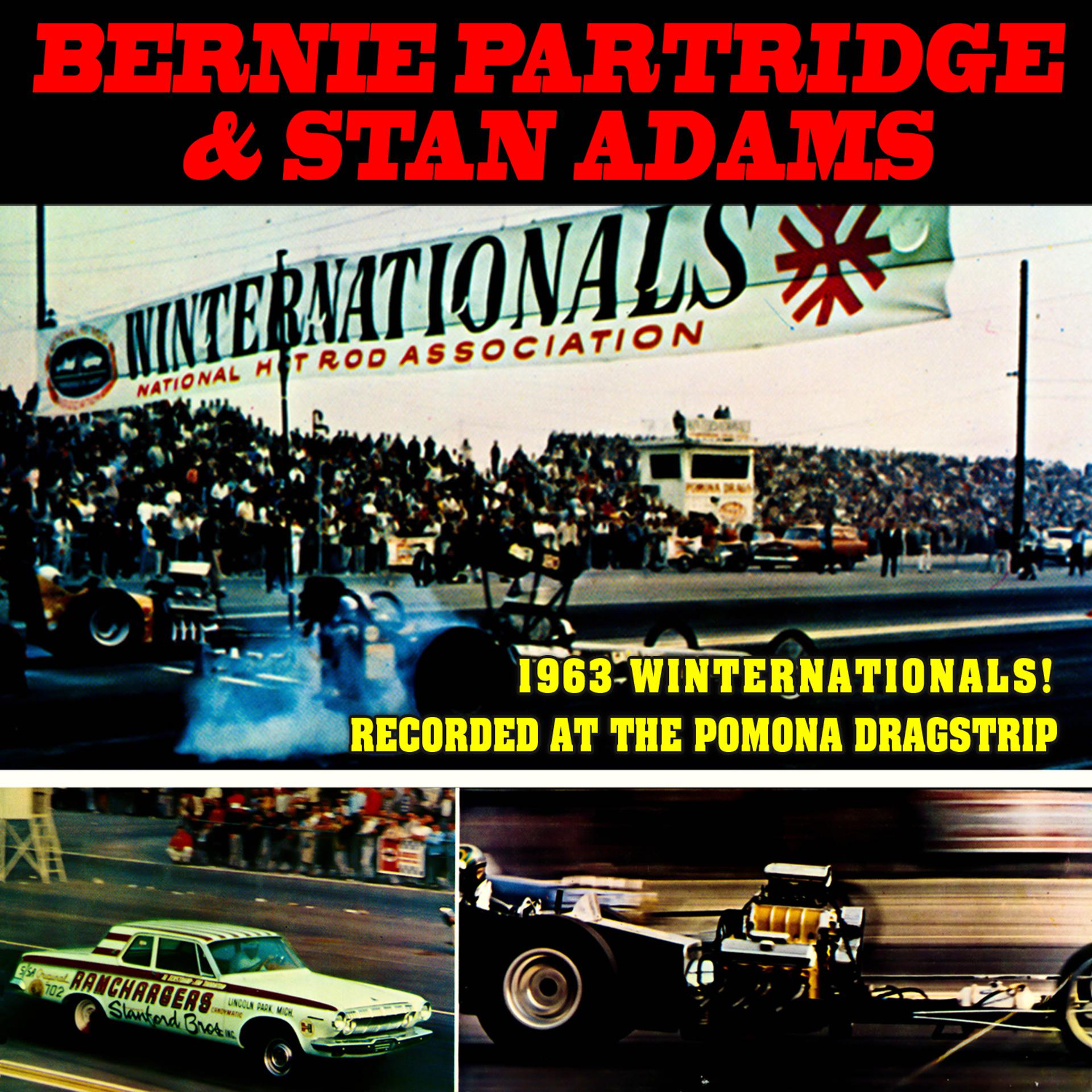 Постер альбома 1963 Winternationals! Recorded At the Pomona Dragstrip