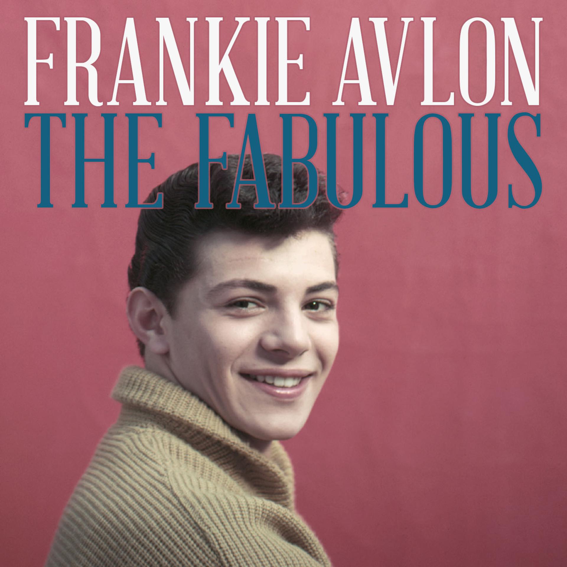 Постер альбома The Fabulous Frankie Avlon