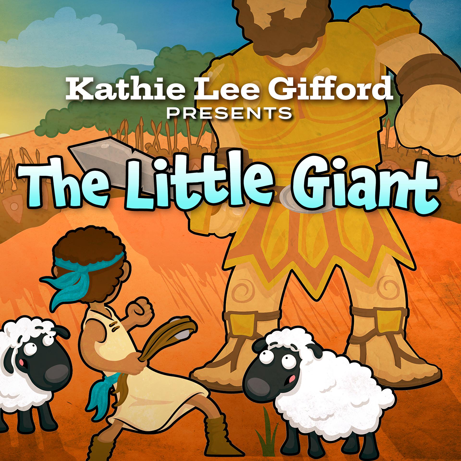 Постер альбома Kathie Lee Gifford Presents The Little Giant