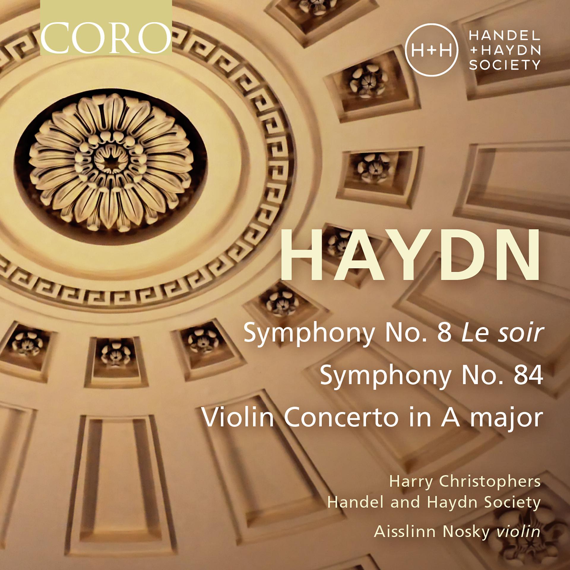 Постер альбома Haydn: Symphonies Nos. 8 & 84 - Violin Concerto in A Major