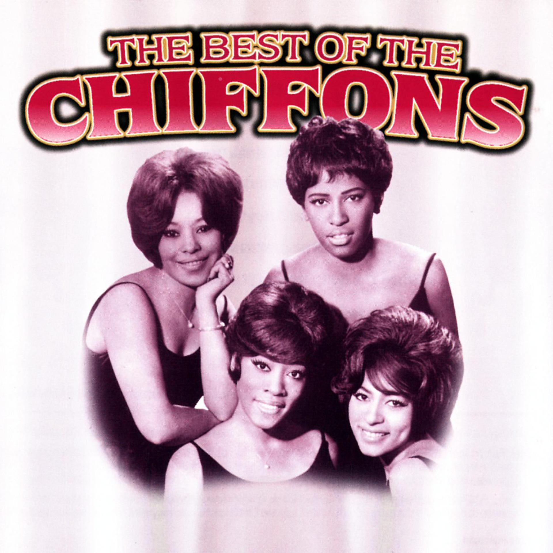 Постер альбома The Best Of The Chiffons