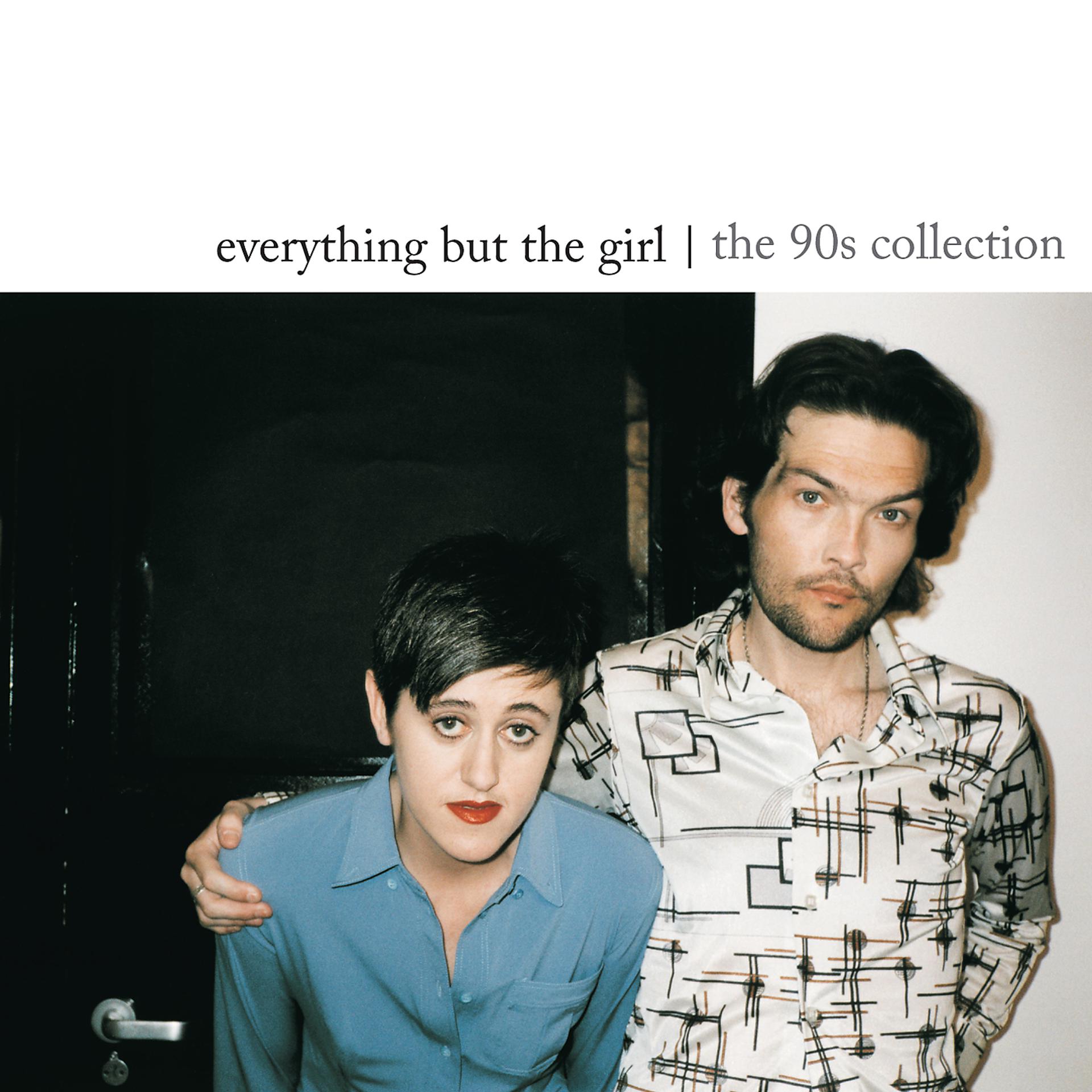 90s collection. Группа everything but the girl. Everything but the girl missing. Группа everything but the girl альбомы. Группа everything but the girl сейчас.