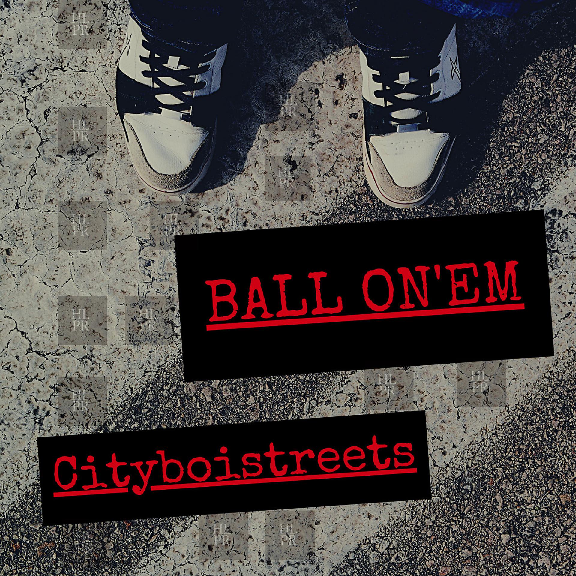 Постер альбома Ball on'em
