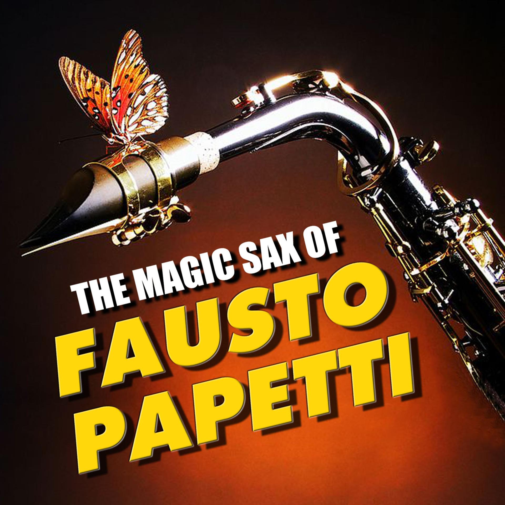 Постер альбома The Magic Sax of Fausto Papetti