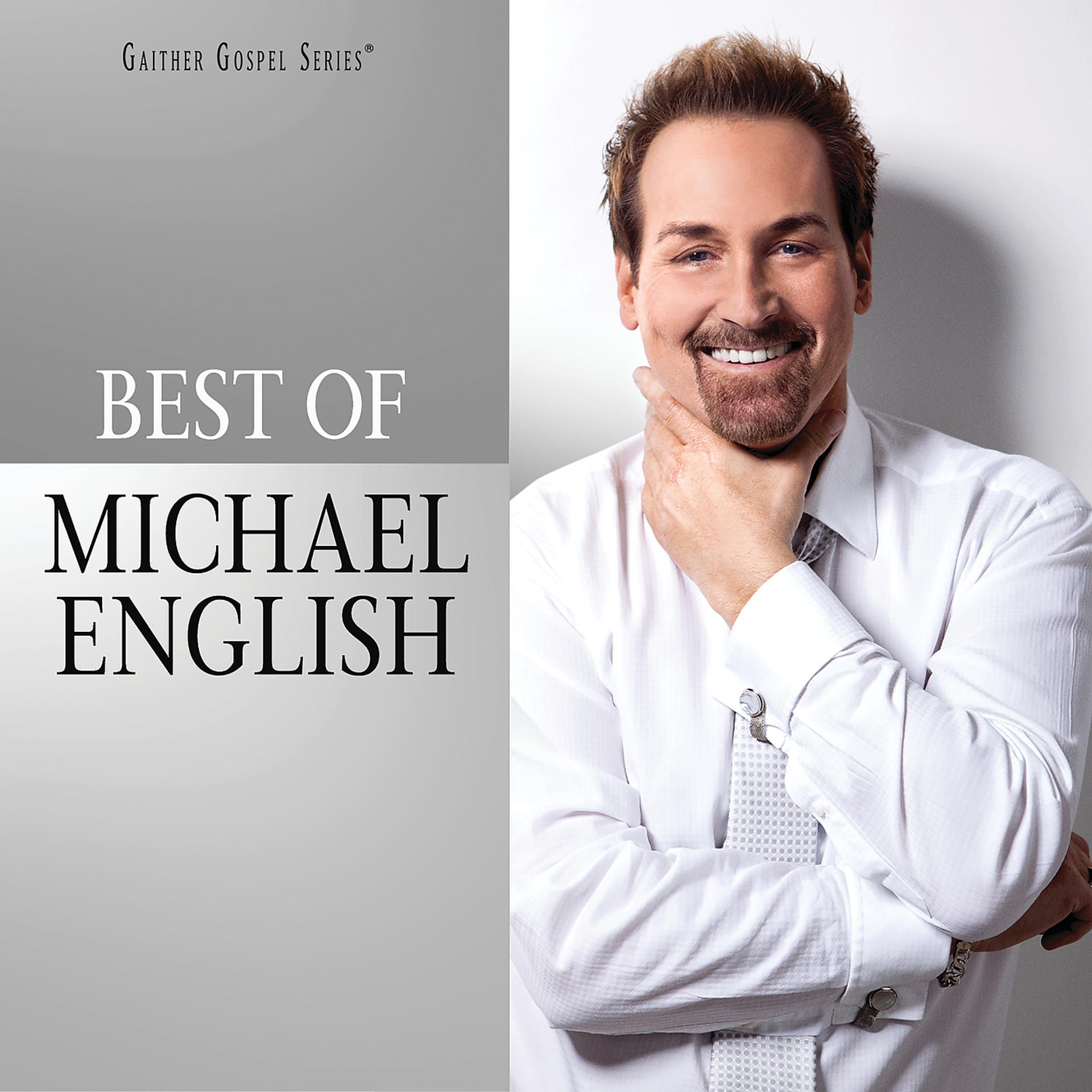 Постер альбома The Best Of Michael English
